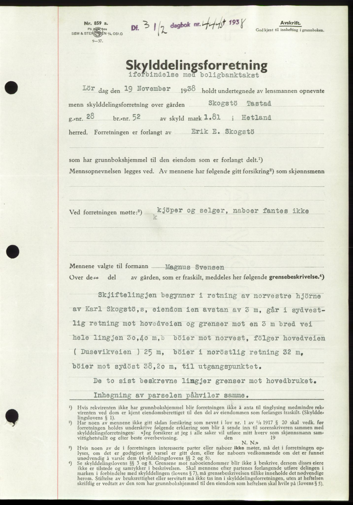 Jæren sorenskriveri, SAST/A-100310/03/G/Gba/L0072: Mortgage book, 1938-1938, Diary no: : 4445/1938