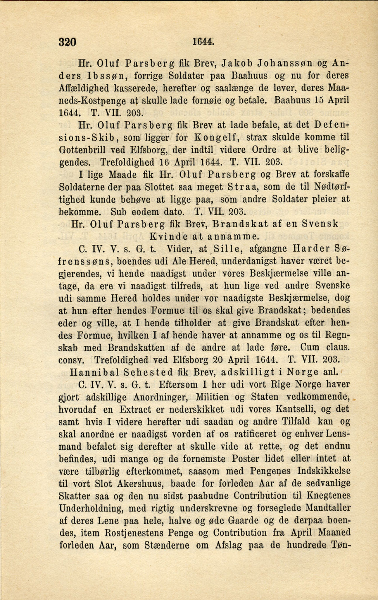 Publikasjoner utgitt av Det Norske Historiske Kildeskriftfond, PUBL/-/-/-: Norske Rigs-Registranter, bind 8, 1641-1648, p. 320