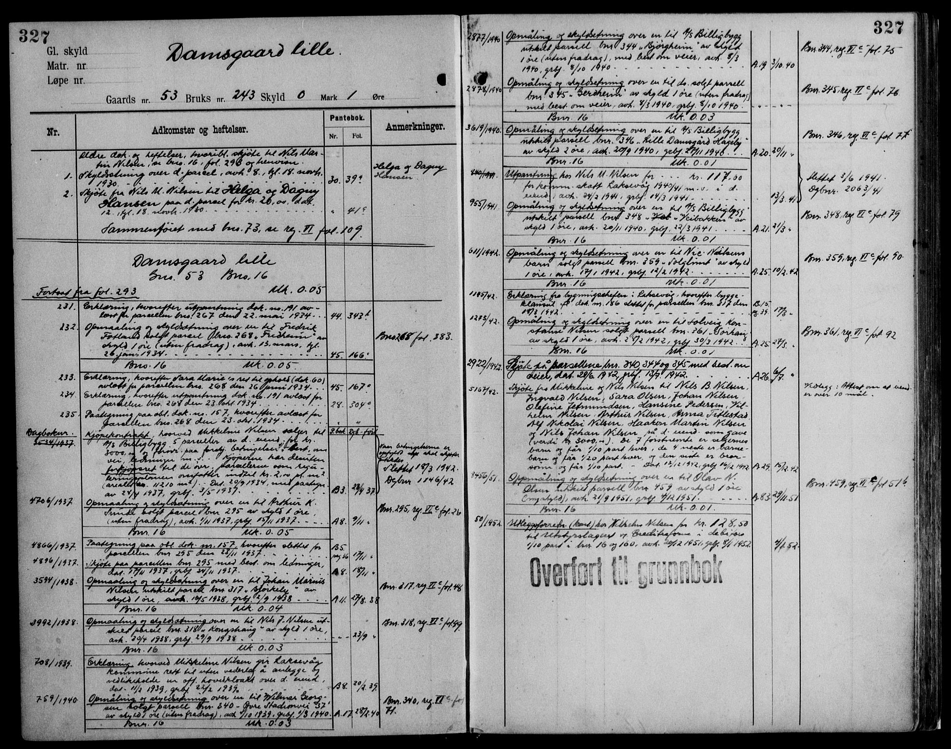 Midhordland sorenskriveri, AV/SAB-A-3001/1/G/Ga/Gab/L0116: Mortgage register no. II.A.b.116, p. 327