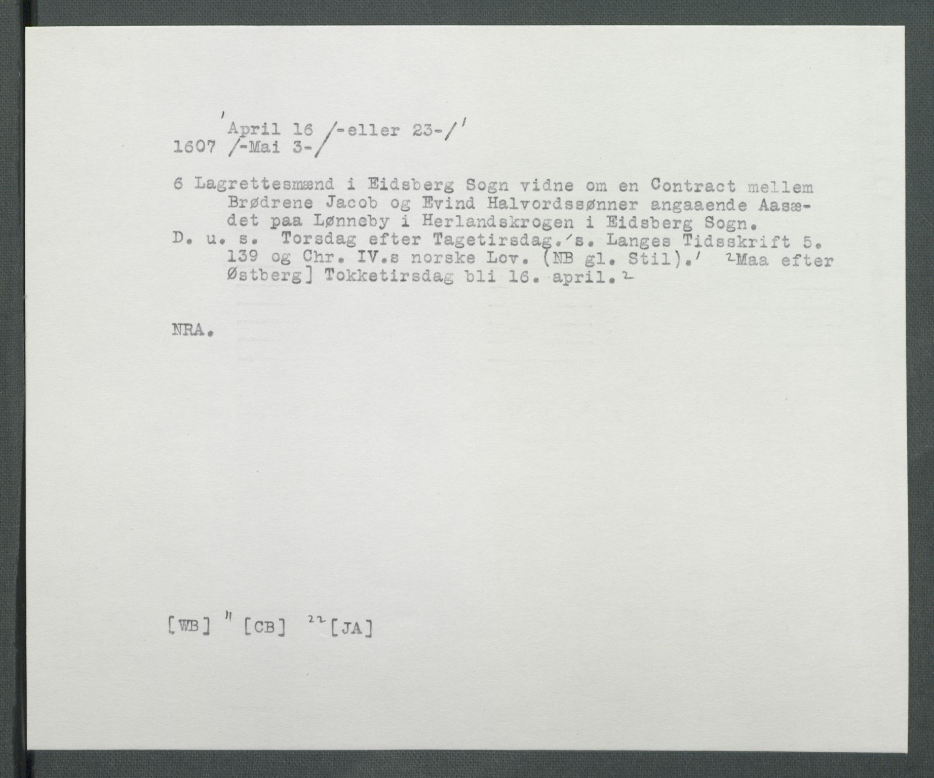 Riksarkivets diplomsamling, AV/RA-EA-5965/F02/L0116: Dokumenter, 1607, p. 21