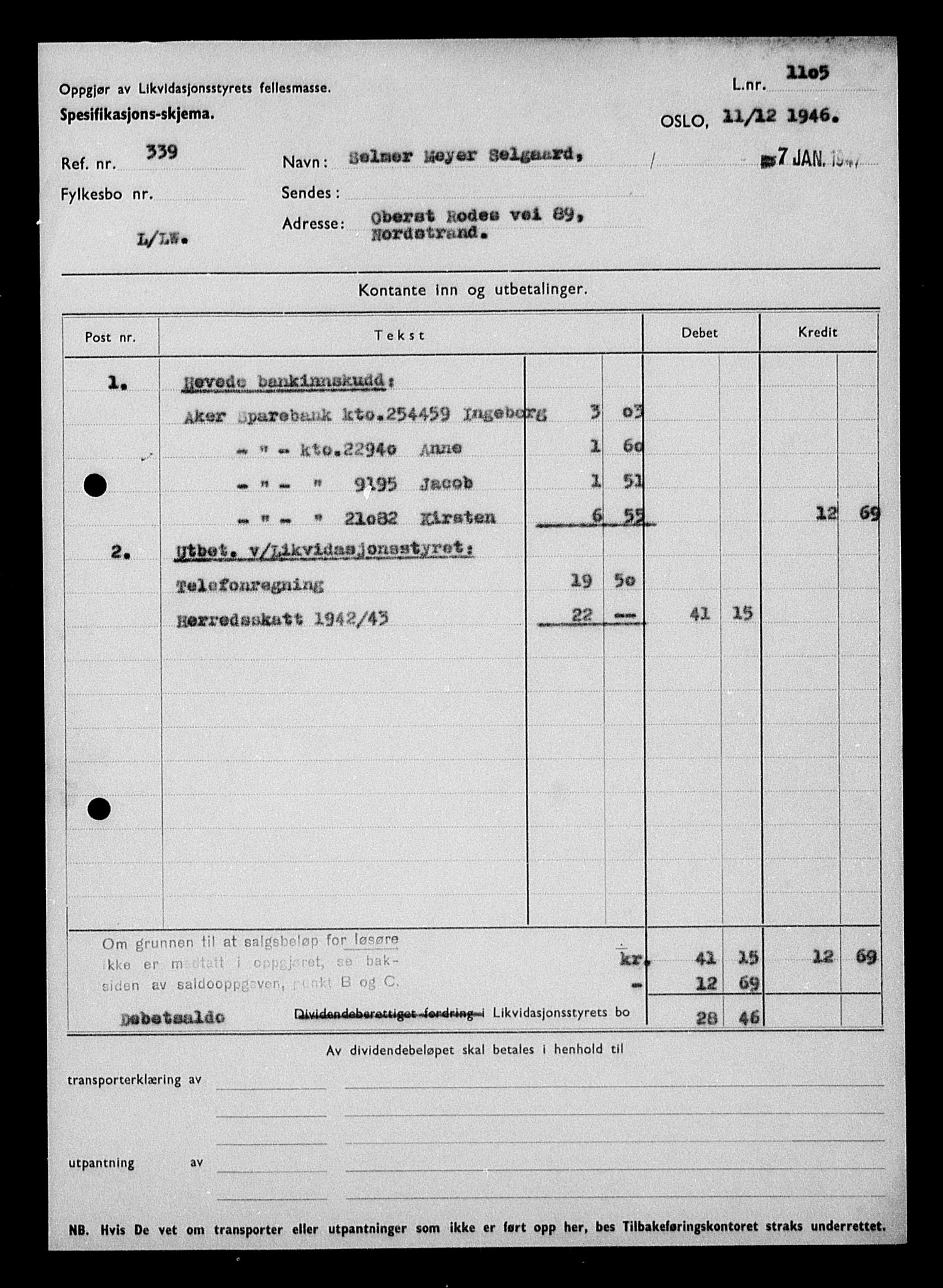 Justisdepartementet, Tilbakeføringskontoret for inndratte formuer, AV/RA-S-1564/H/Hc/Hcc/L0980: --, 1945-1947, p. 3