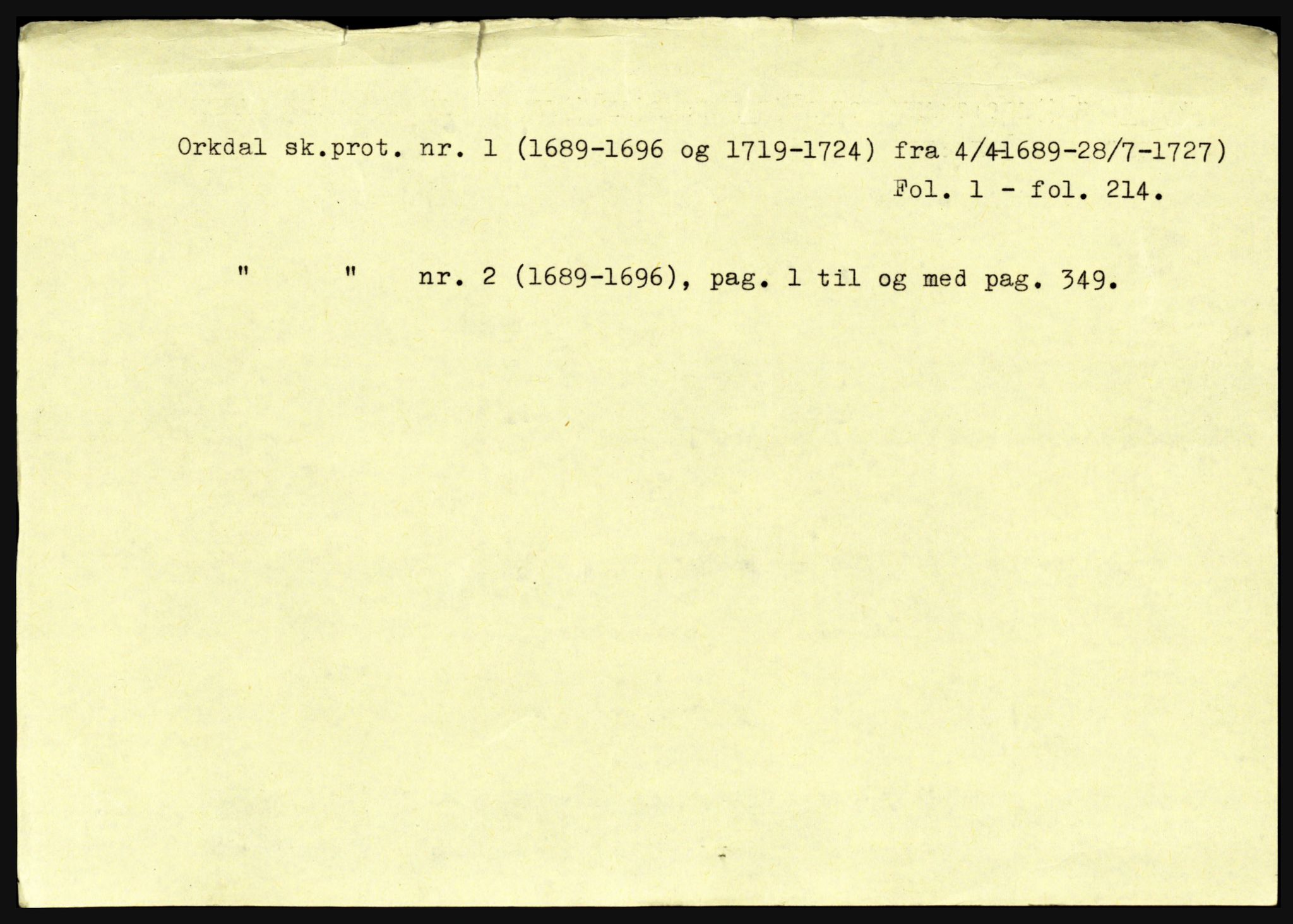 Orkdal sorenskriveri, SAT/A-4169/1/3, 1689-1696, p. 1