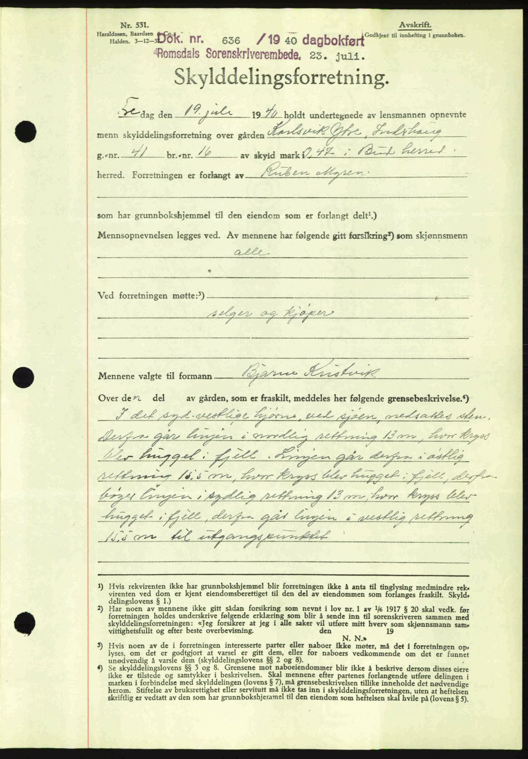 Romsdal sorenskriveri, AV/SAT-A-4149/1/2/2C: Mortgage book no. A8, 1939-1940, Diary no: : 636/1940