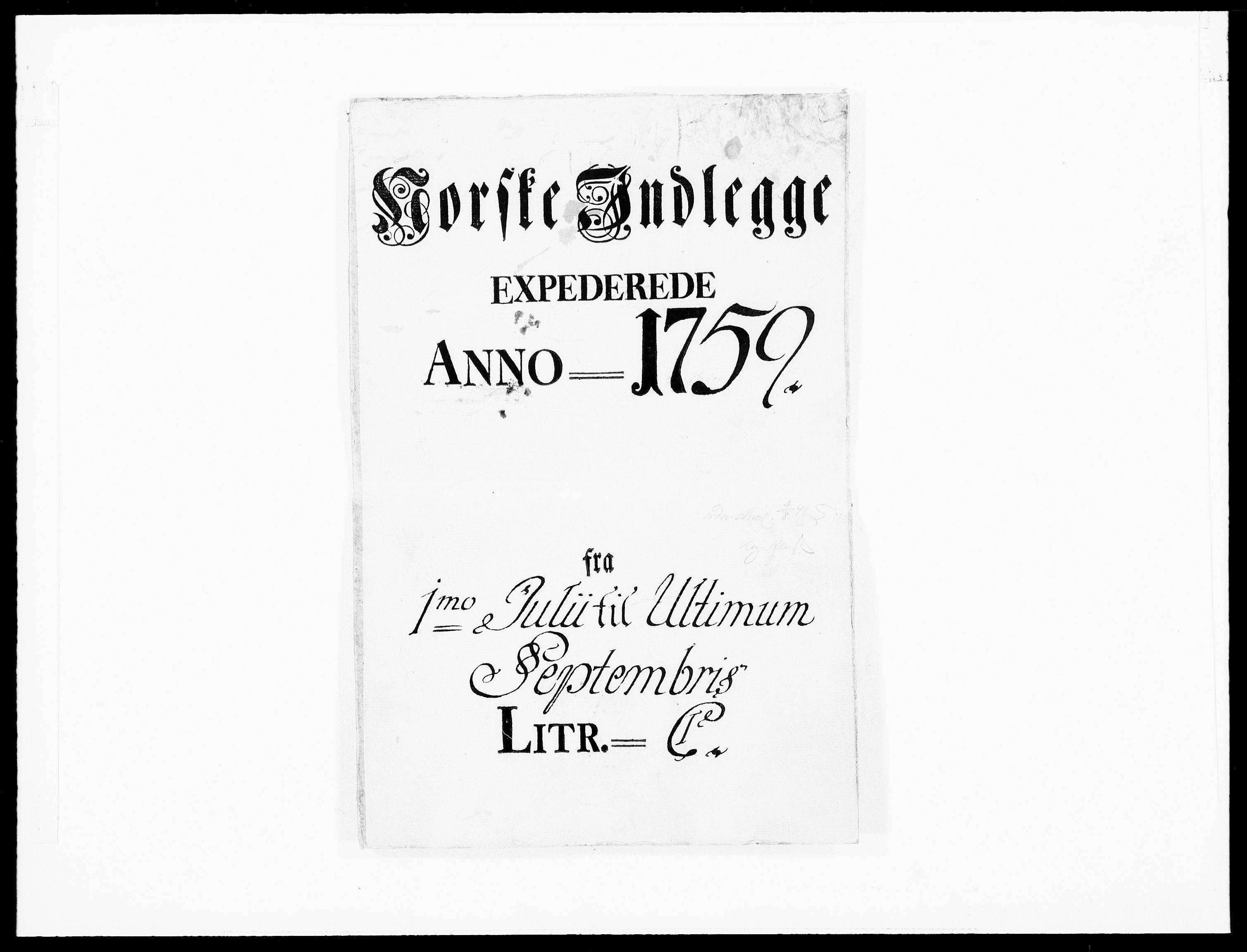 Danske Kanselli 1572-1799, AV/RA-EA-3023/F/Fc/Fcc/Fcca/L0178: Norske innlegg 1572-1799, 1759, p. 1