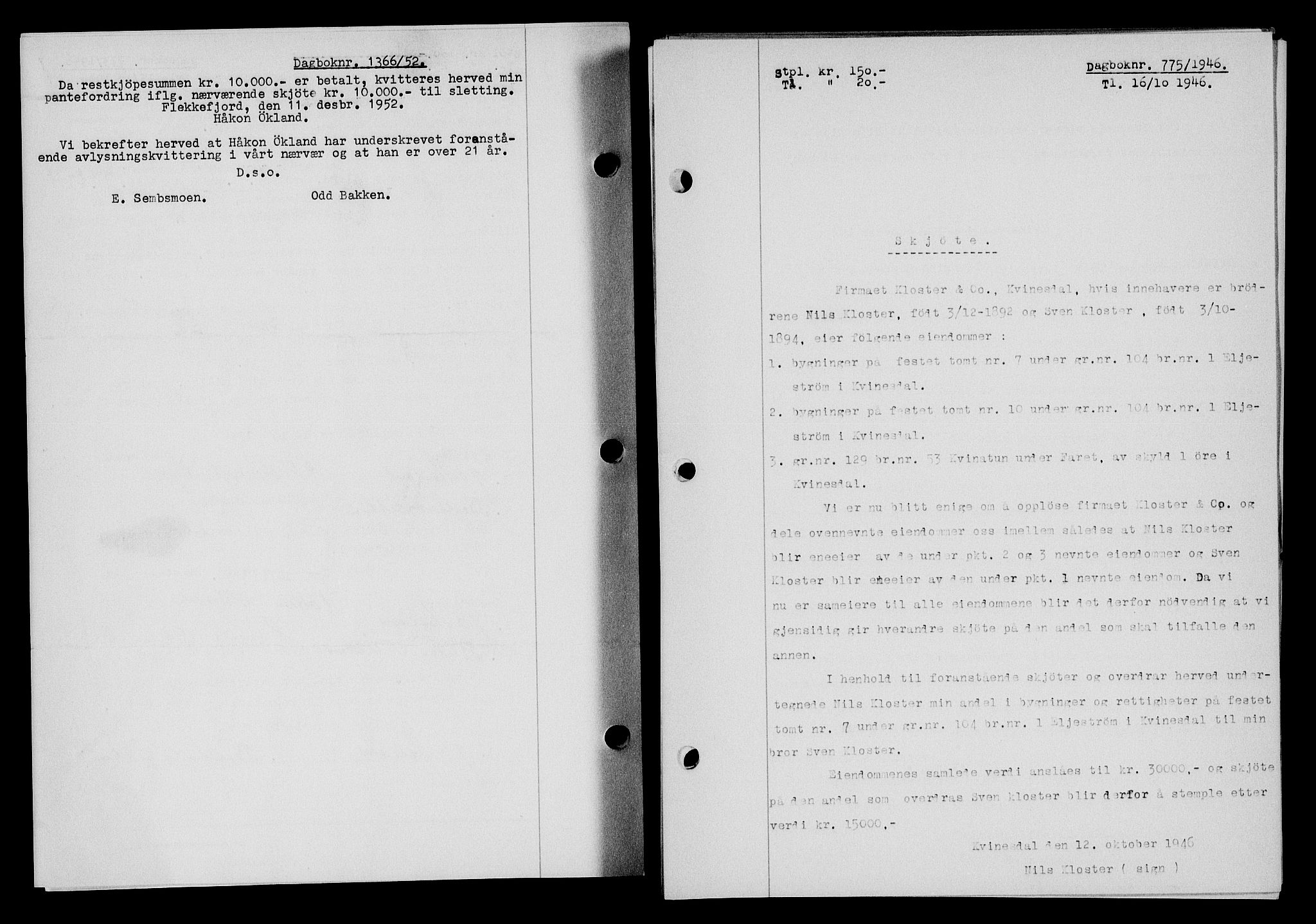 Flekkefjord sorenskriveri, AV/SAK-1221-0001/G/Gb/Gba/L0061: Mortgage book no. A-9, 1946-1947, Diary no: : 775/1946