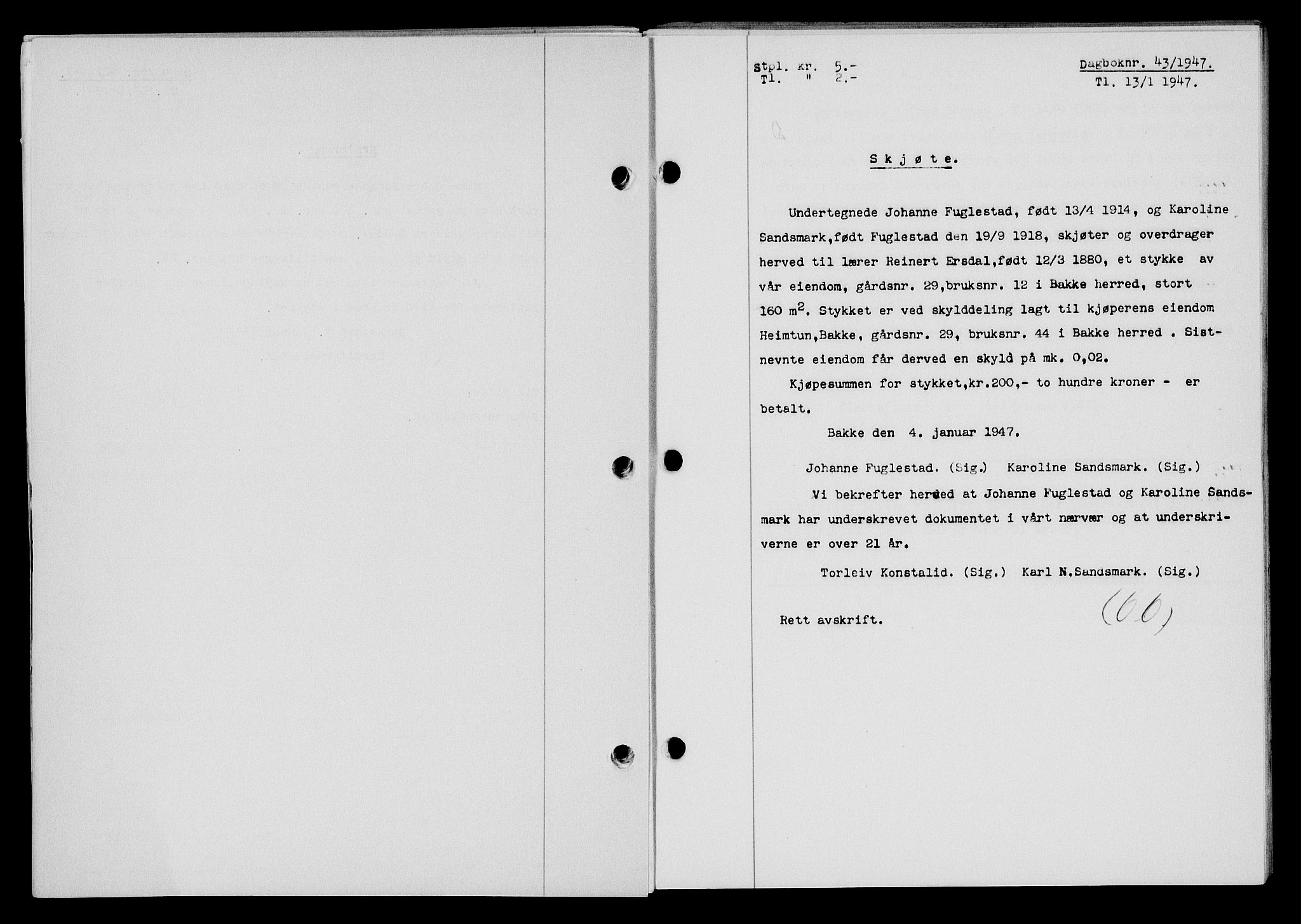 Flekkefjord sorenskriveri, SAK/1221-0001/G/Gb/Gba/L0061: Mortgage book no. A-9, 1946-1947, Diary no: : 43/1947