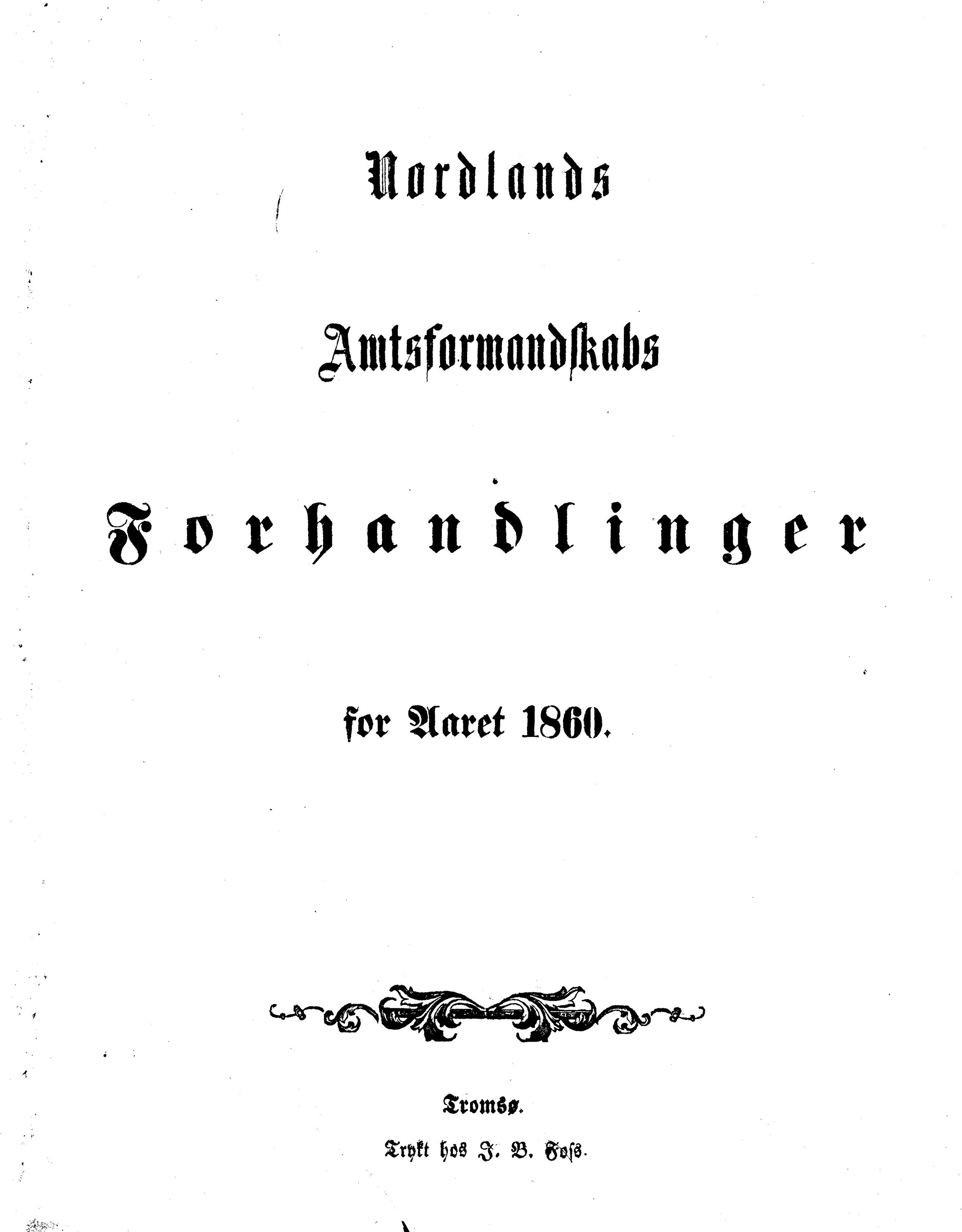 Nordland Fylkeskommune. Fylkestinget, AIN/NFK-17/176/A/Ac/L0003: Fylkestingsforhandlinger 1850-1860, 1850-1860