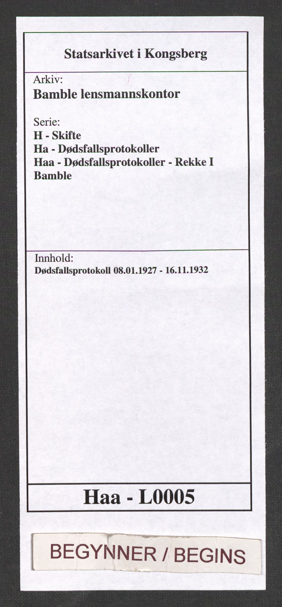 Bamble lensmannskontor, AV/SAKO-A-552/H/Ha/Haa/L0005: Dødsfallsprotokoll, 1927-1932