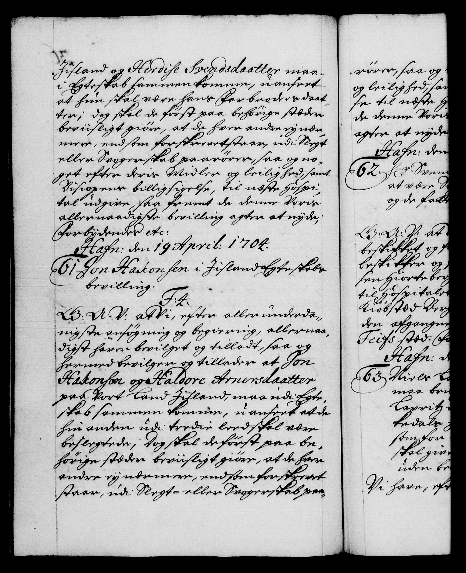 Danske Kanselli 1572-1799, AV/RA-EA-3023/F/Fc/Fca/Fcaa/L0019: Norske registre, 1704-1707, p. 36b