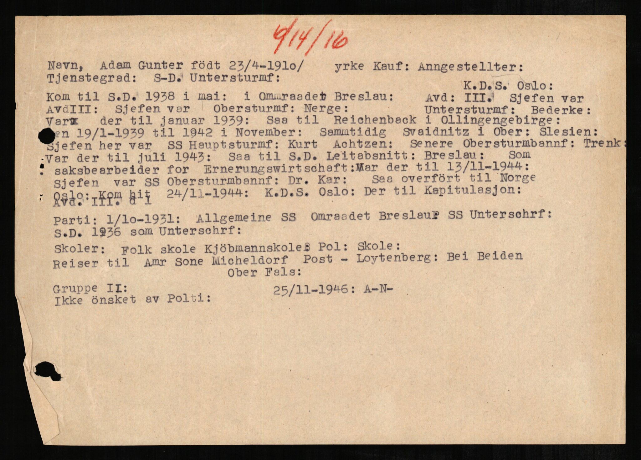 Forsvaret, Forsvarets overkommando II, AV/RA-RAFA-3915/D/Db/L0001: CI Questionaires. Tyske okkupasjonsstyrker i Norge. Tyskere., 1945-1946, p. 62