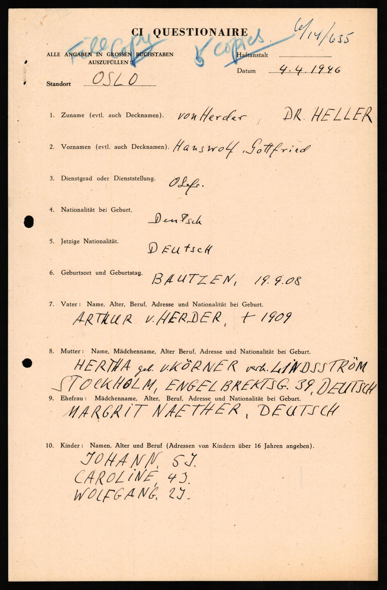 Forsvaret, Forsvarets overkommando II, AV/RA-RAFA-3915/D/Db/L0013: CI Questionaires. Tyske okkupasjonsstyrker i Norge. Tyskere., 1945-1946, p. 2