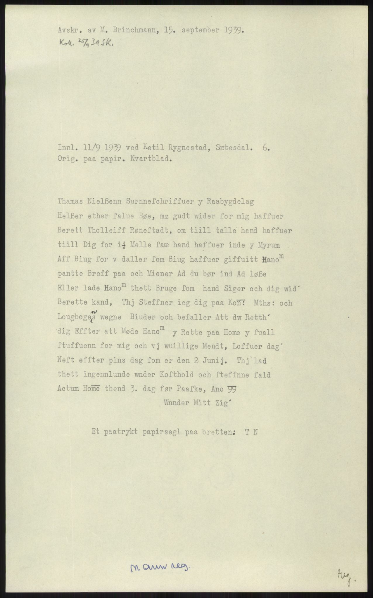 Samlinger til kildeutgivelse, Diplomavskriftsamlingen, AV/RA-EA-4053/H/Ha, p. 1689
