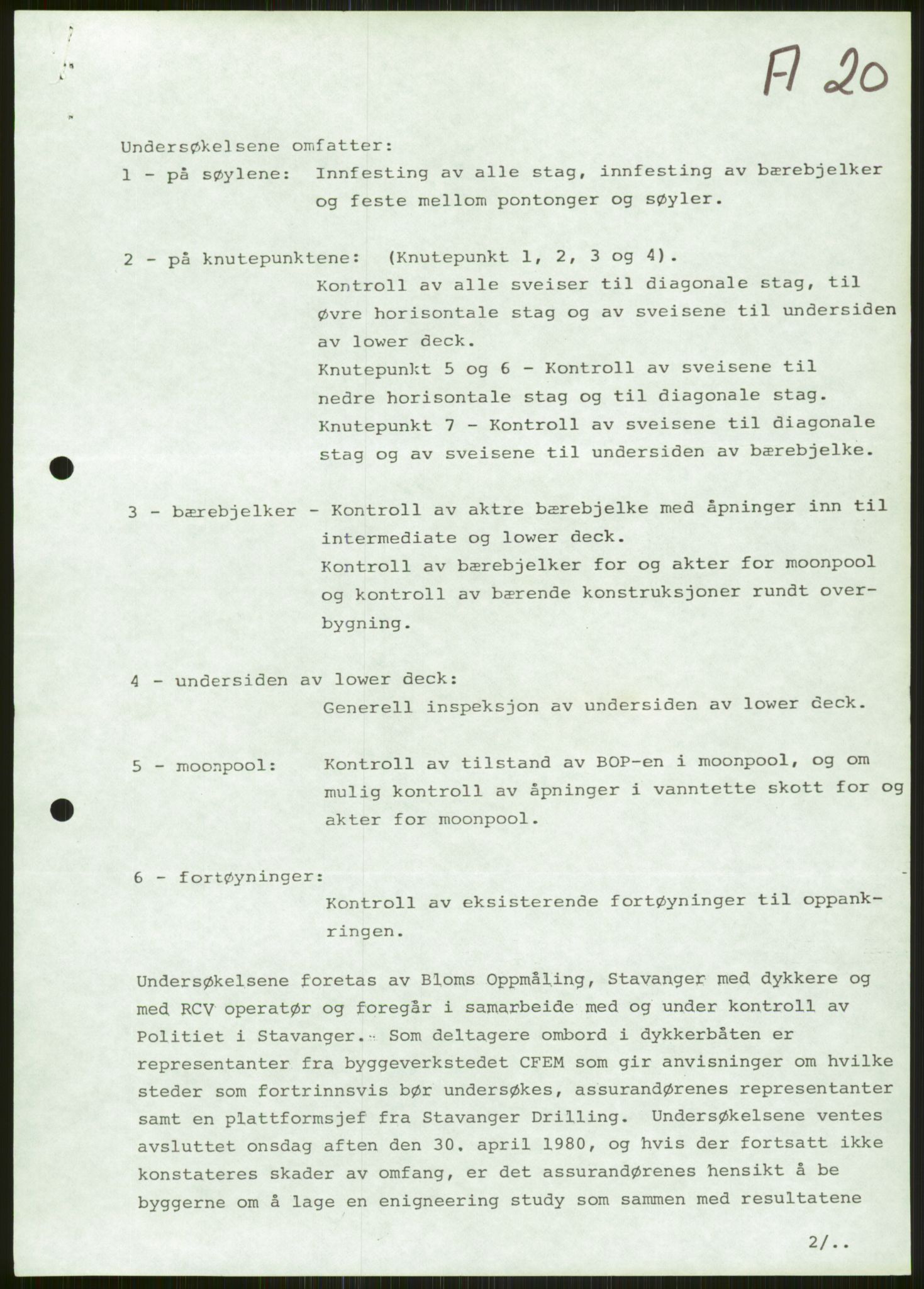 Justisdepartementet, Granskningskommisjonen ved Alexander Kielland-ulykken 27.3.1980, RA/S-1165/D/L0006: A Alexander L. Kielland (Doku.liste + A3-A6, A11-A13, A18-A20-A21, A23, A31 av 31)/Dykkerjournaler, 1980-1981, p. 100