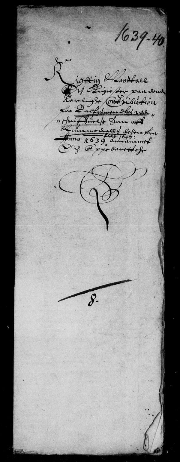 Rentekammeret inntil 1814, Reviderte regnskaper, Lensregnskaper, RA/EA-5023/R/Rb/Rbw/L0067: Trondheim len, 1639-1641