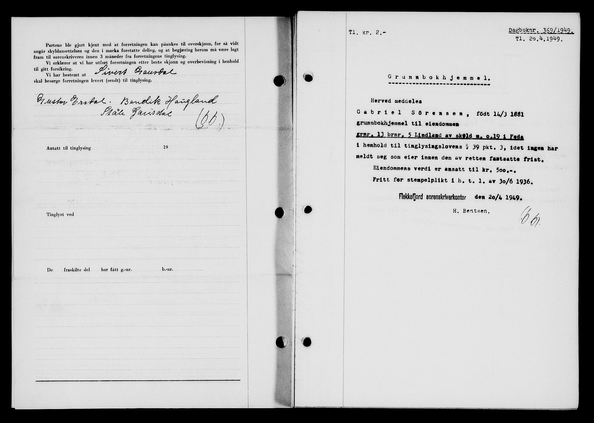 Flekkefjord sorenskriveri, SAK/1221-0001/G/Gb/Gba/L0065: Mortgage book no. A-13, 1949-1949, Diary no: : 369/1949