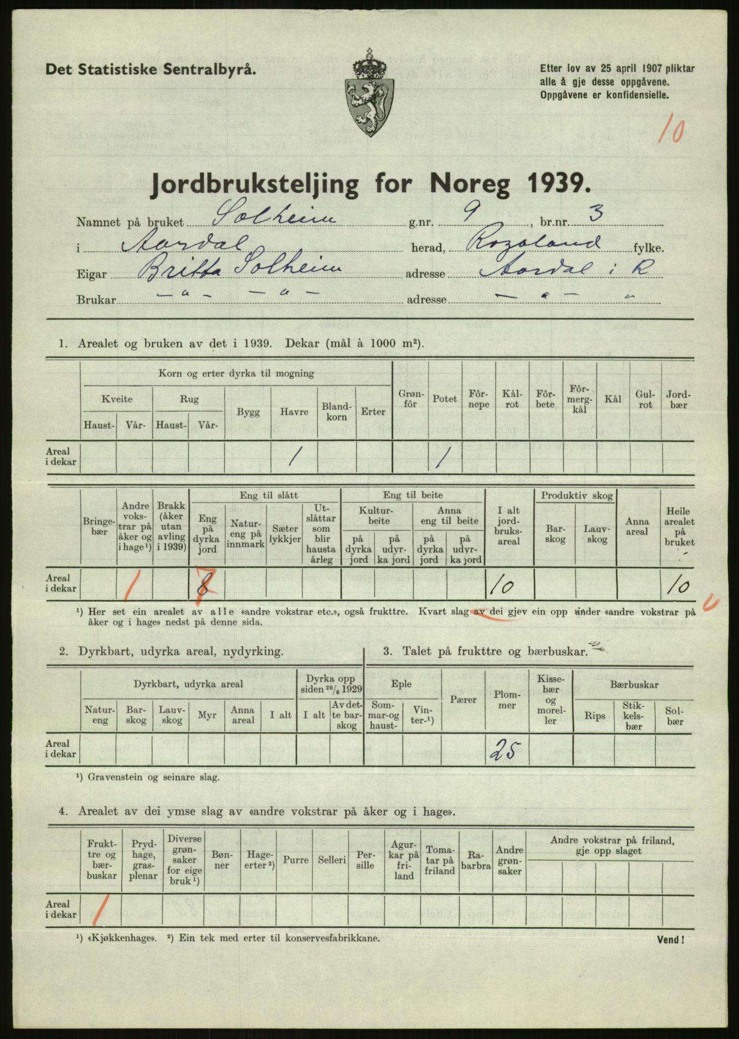 Statistisk sentralbyrå, Næringsøkonomiske emner, Jordbruk, skogbruk, jakt, fiske og fangst, AV/RA-S-2234/G/Gb/L0184: Rogaland: Årdal, Fister og Hjelmeland, 1939, p. 473