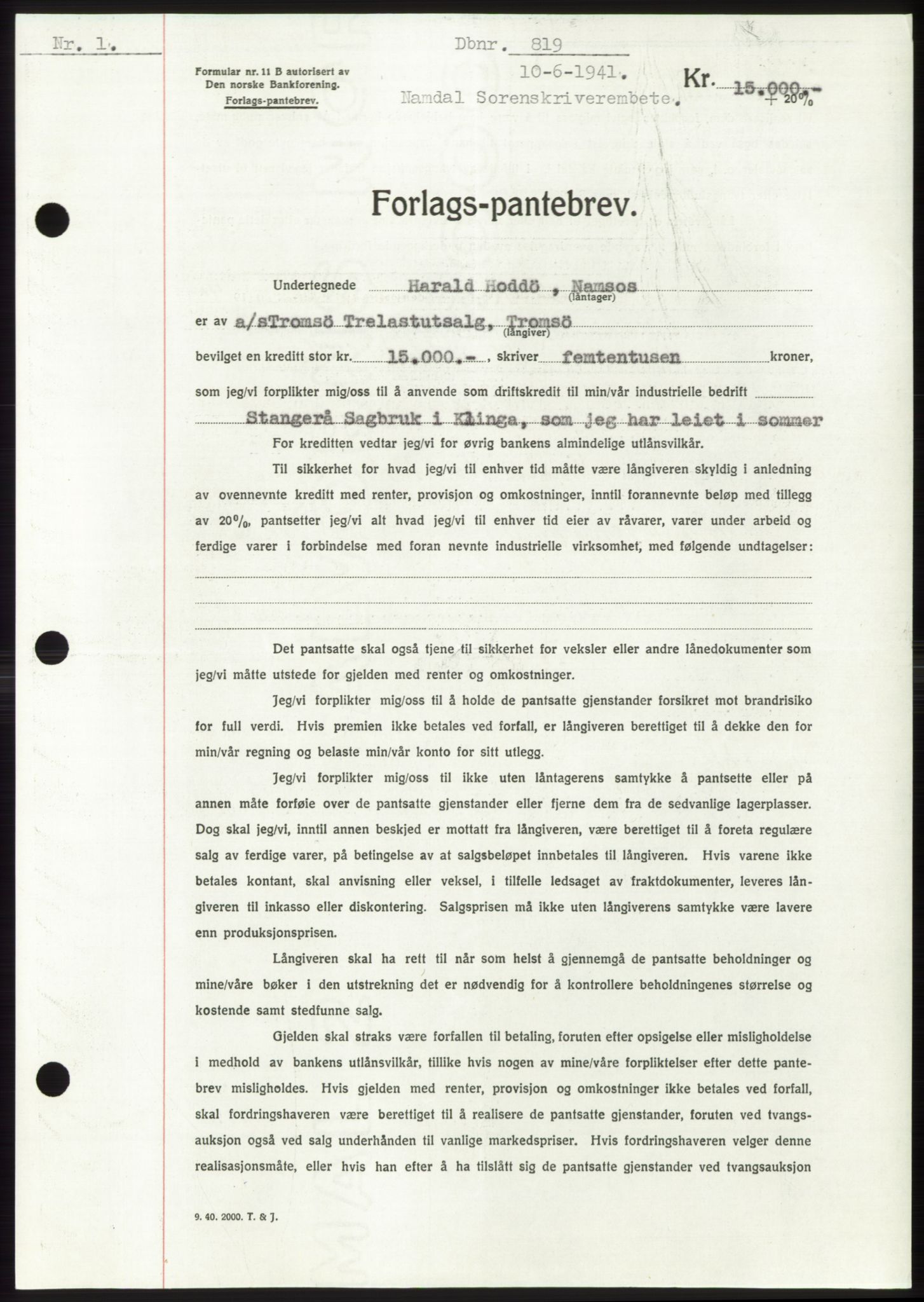 Namdal sorenskriveri, SAT/A-4133/1/2/2C: Mortgage book no. -, 1940-1941, Deed date: 10.06.1941
