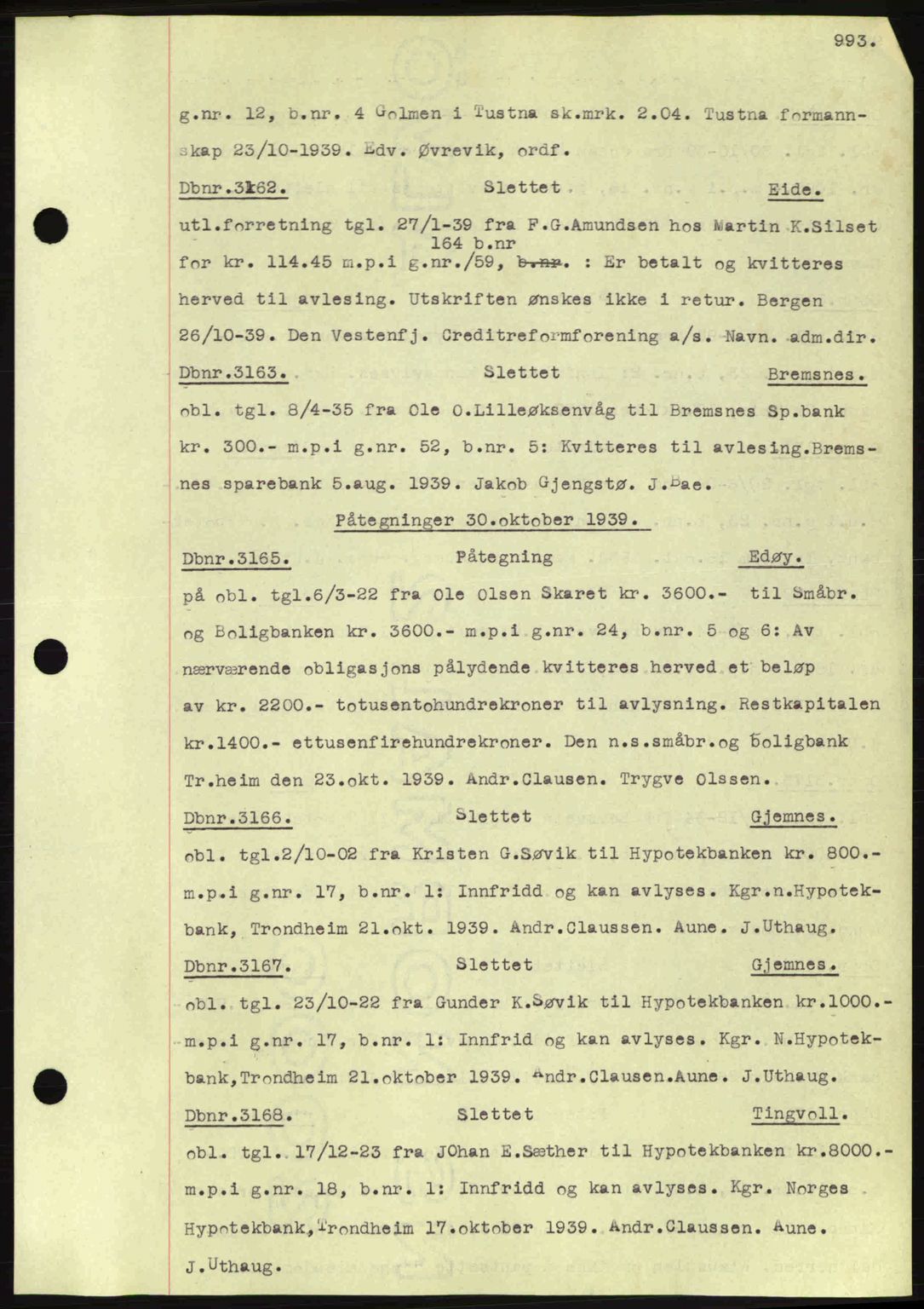 Nordmøre sorenskriveri, AV/SAT-A-4132/1/2/2Ca: Mortgage book no. C80, 1936-1939, Diary no: : 3162/1939