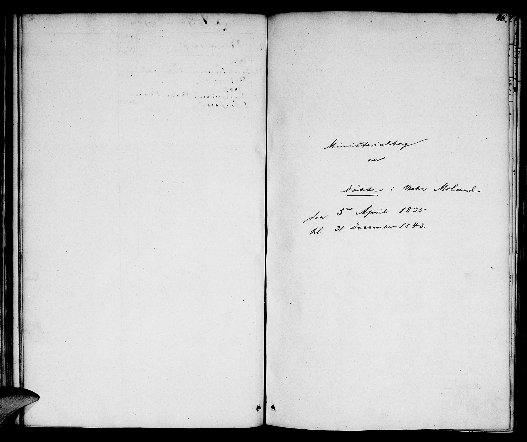 Vestre Moland sokneprestkontor, SAK/1111-0046/F/Fa/Fab/L0004: Parish register (official) no. A 4, 1835-1843, p. 46