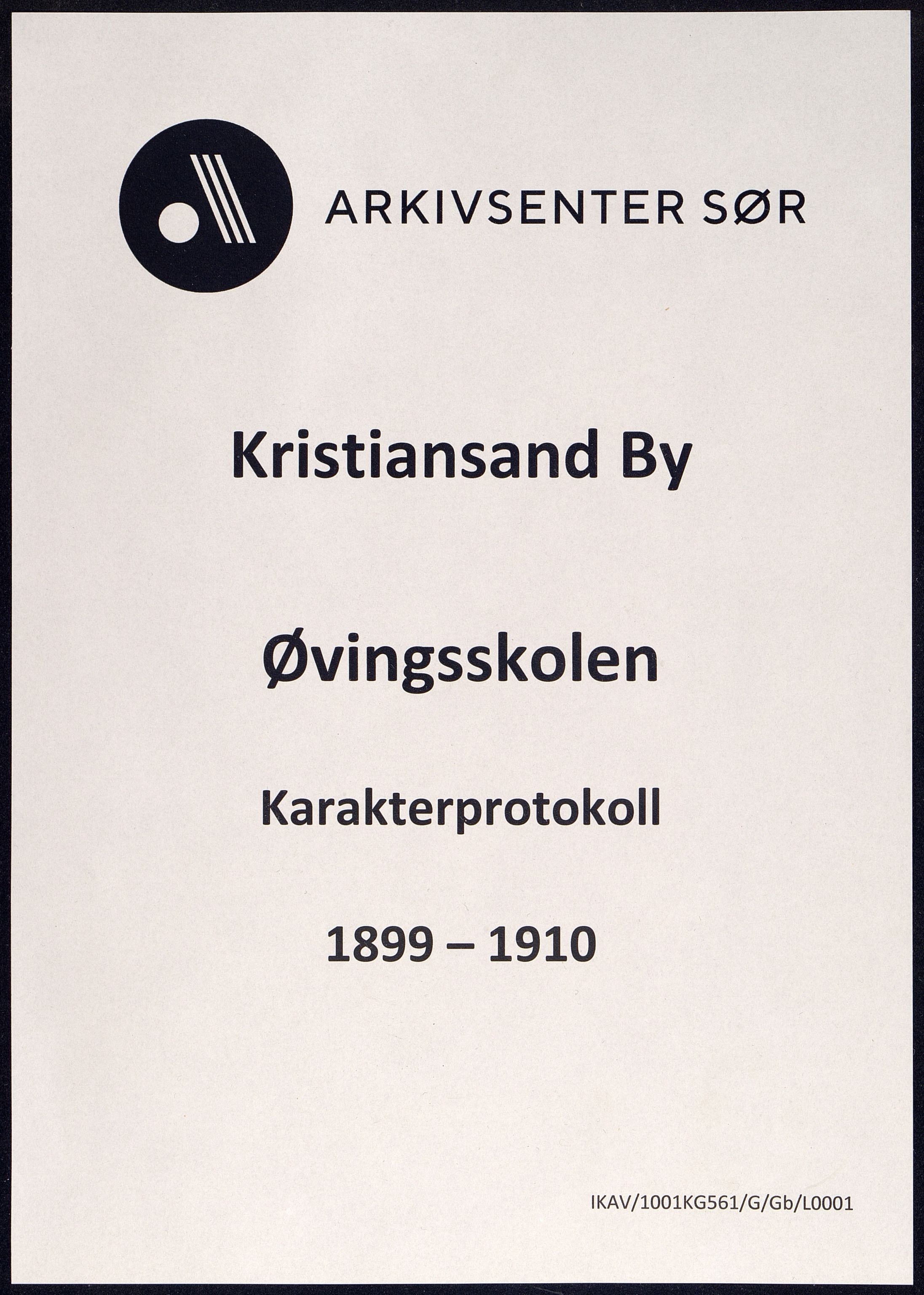 Kristiansand By - Øvingsskolen, ARKSOR/1001KG561/G/Gb/L0001/0008: Karakterprotokoller / Karakterprotokoll, 1899-1910