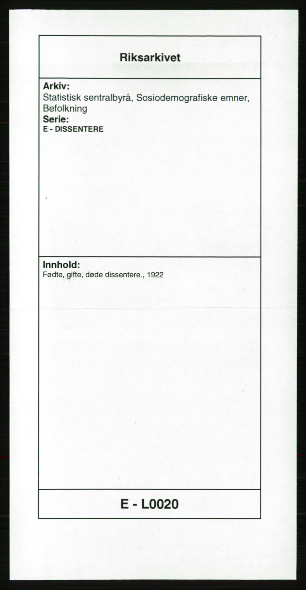 Statistisk sentralbyrå, Sosiodemografiske emner, Befolkning, AV/RA-S-2228/E/L0020: Fødte, gifte, døde dissentere., 1922, p. 1