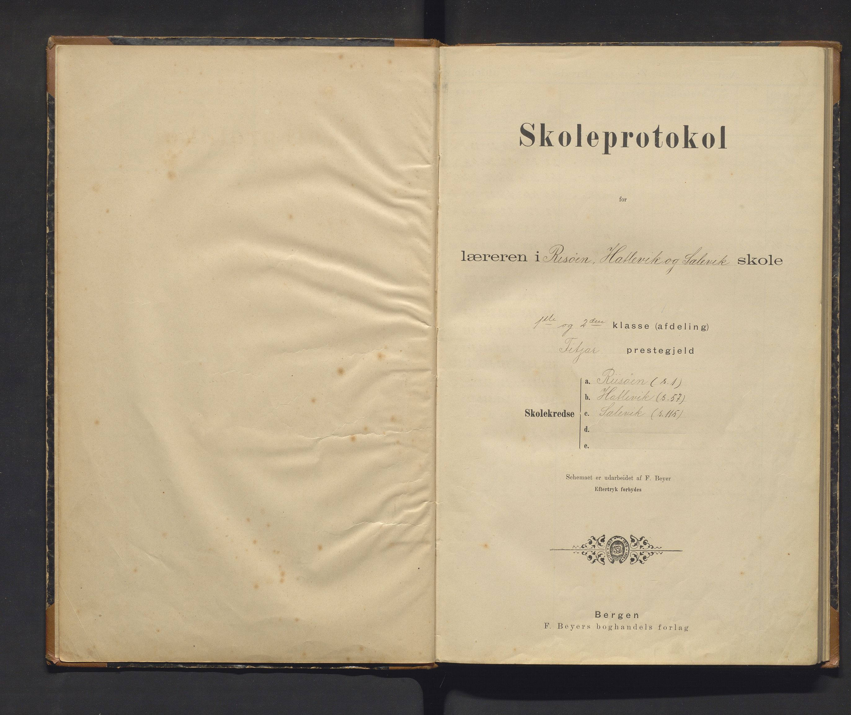 Fitjar kommune. Barneskulane, IKAH/1222-231/F/Fa/L0017: Skuleprotokoll for Risøen, Hatlevik, Sælvik, Tvedrøy krinsar, 1899-1916