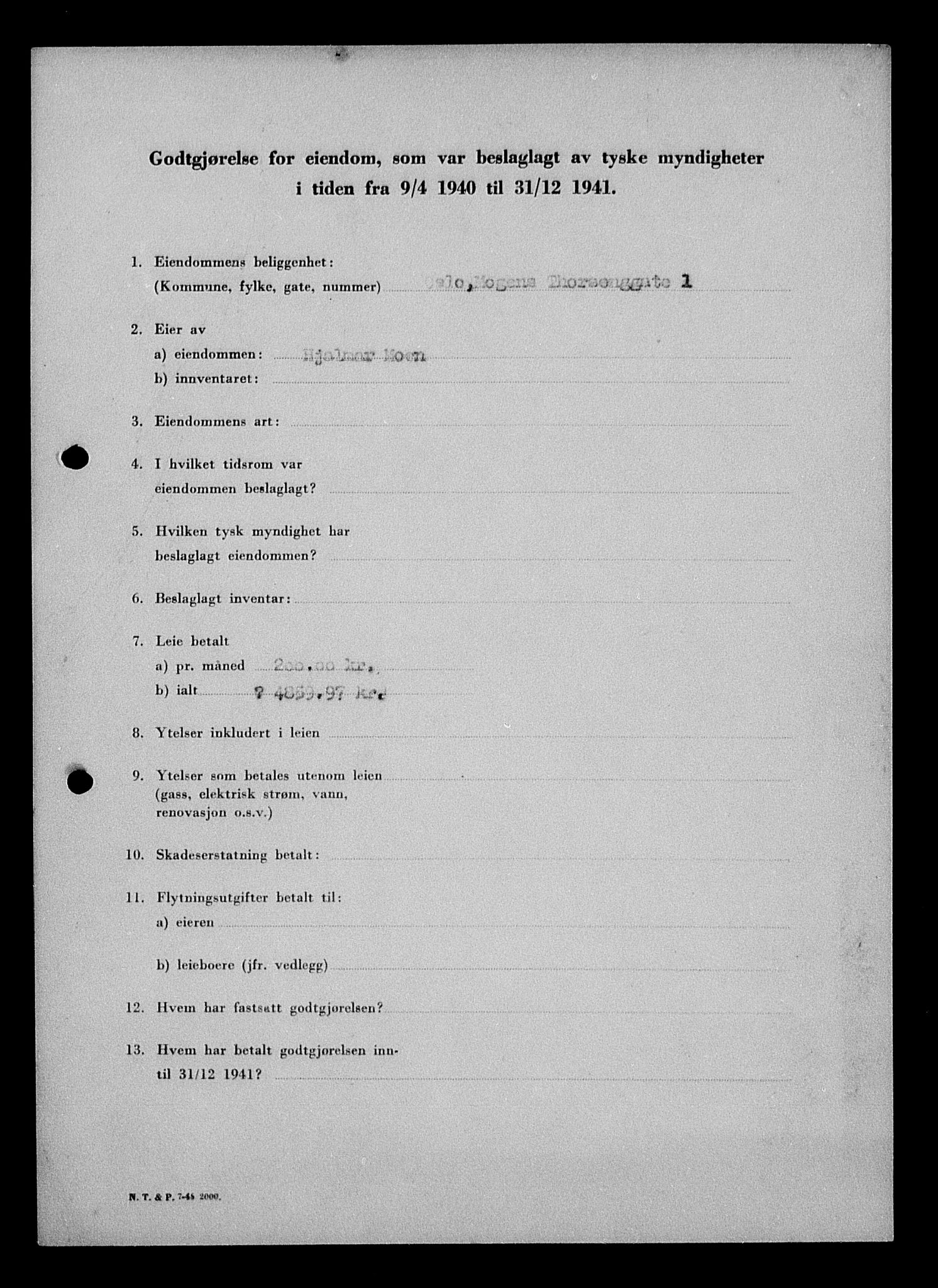 Justisdepartementet, Tilbakeføringskontoret for inndratte formuer, RA/S-1564/I/L1011: Godtgjørelse for beslaglagt eiendom, 1940-1941, p. 282