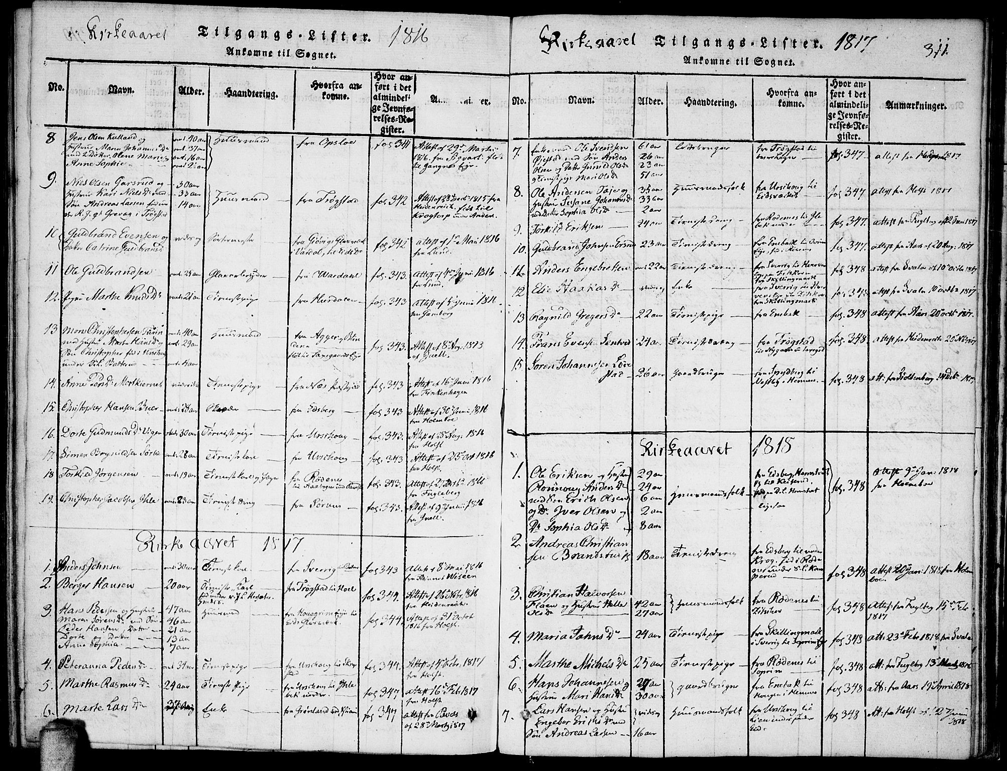 Høland prestekontor Kirkebøker, AV/SAO-A-10346a/F/Fa/L0007: Parish register (official) no. I 7, 1814-1827, p. 311