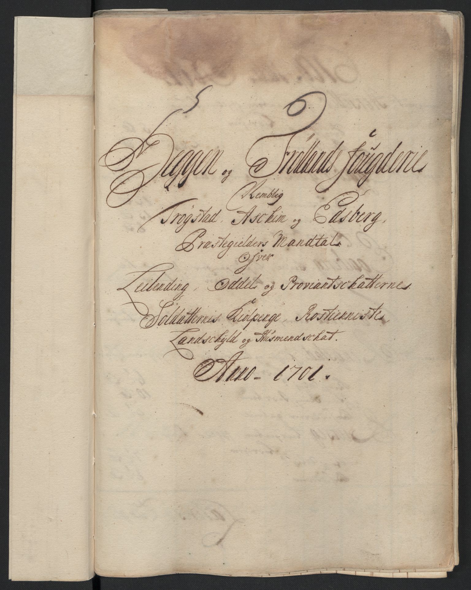 Rentekammeret inntil 1814, Reviderte regnskaper, Fogderegnskap, AV/RA-EA-4092/R07/L0292: Fogderegnskap Rakkestad, Heggen og Frøland, 1701, p. 147