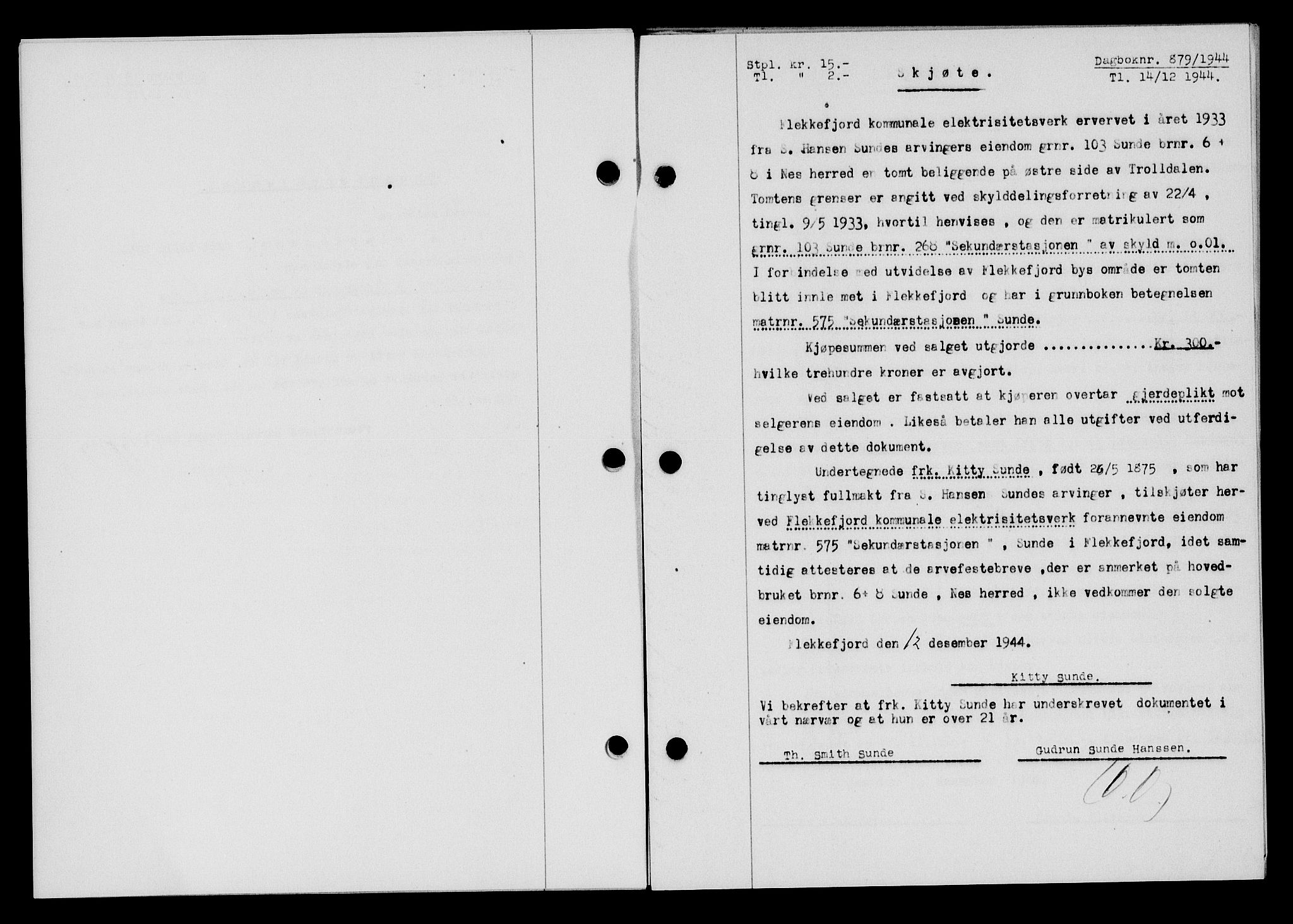 Flekkefjord sorenskriveri, SAK/1221-0001/G/Gb/Gba/L0059: Mortgage book no. A-7, 1944-1945, Diary no: : 879/1944