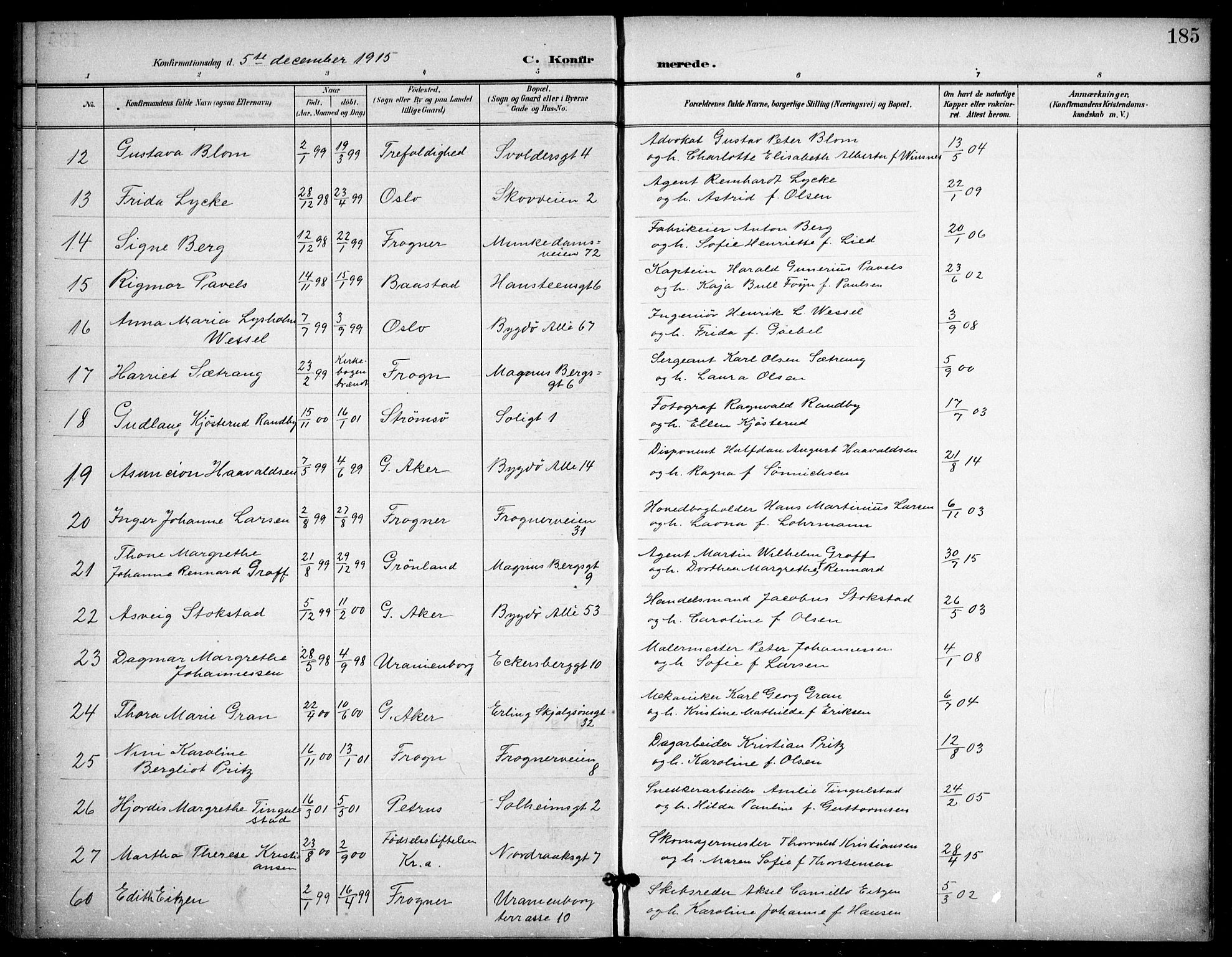 Frogner prestekontor Kirkebøker, AV/SAO-A-10886/F/Fa/L0001: Parish register (official) no. 1, 1898-1916, p. 185
