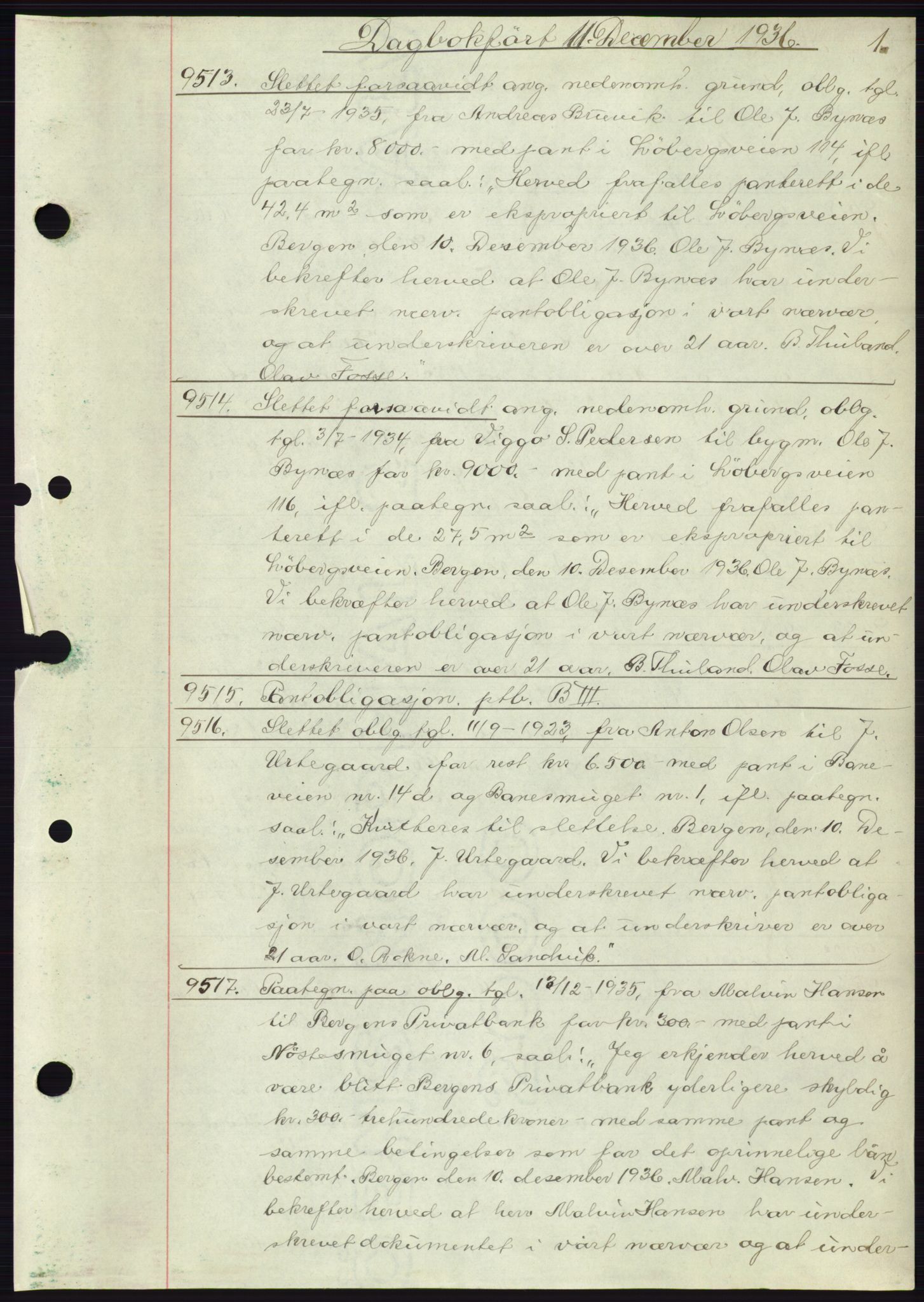 Byfogd og Byskriver i Bergen, AV/SAB-A-3401/03: Mortgage book no. C 3, 1936-1937, Diary no: : 9513/1936