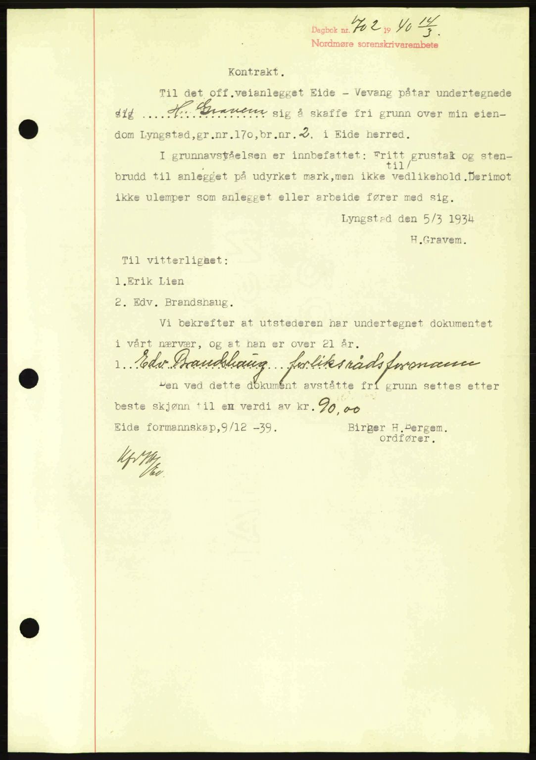 Nordmøre sorenskriveri, AV/SAT-A-4132/1/2/2Ca: Mortgage book no. B86, 1939-1940, Diary no: : 702/1940