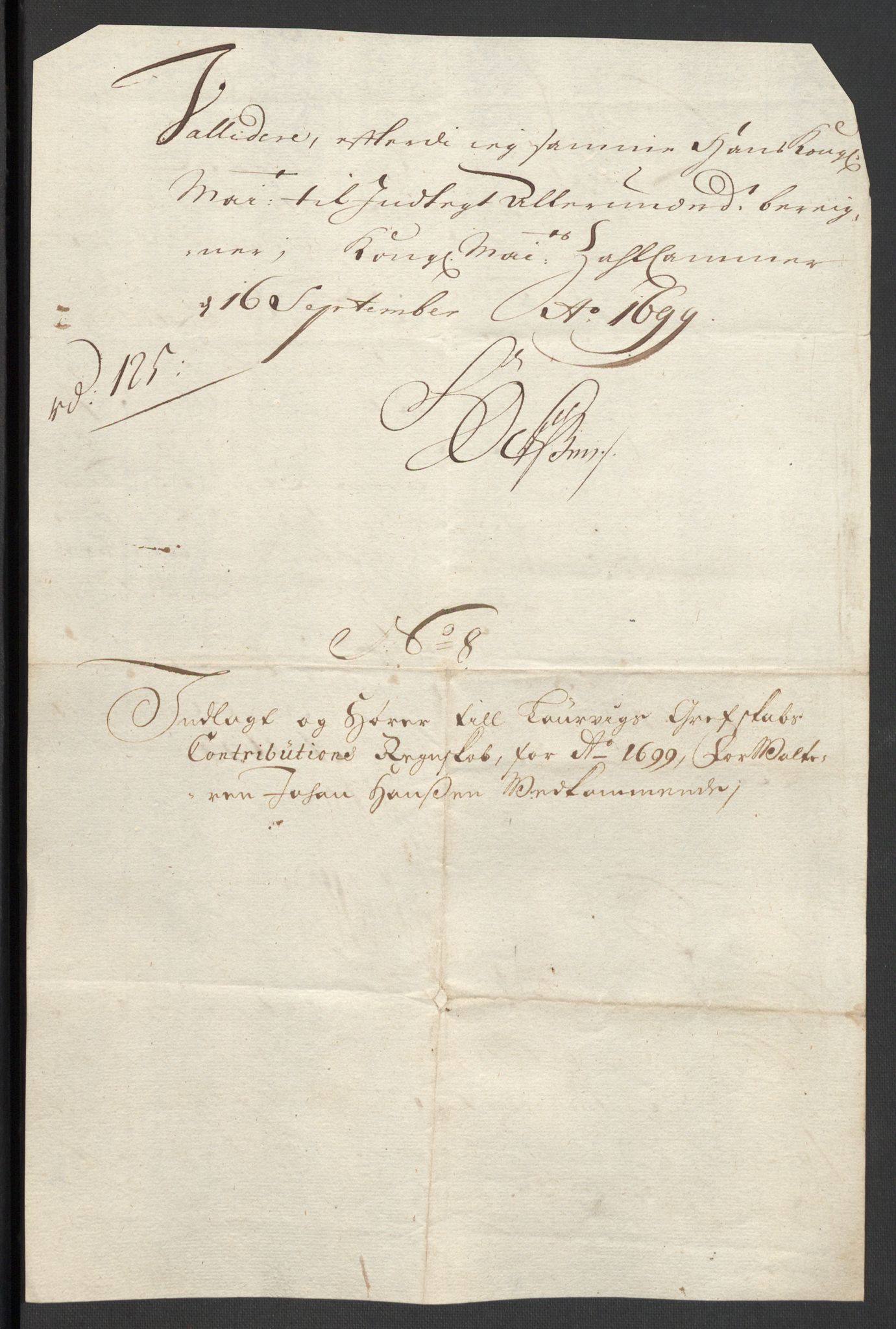 Rentekammeret inntil 1814, Reviderte regnskaper, Fogderegnskap, AV/RA-EA-4092/R33/L1976: Fogderegnskap Larvik grevskap, 1698-1701, p. 171