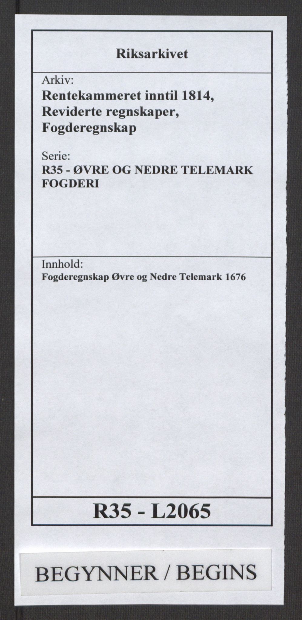 Rentekammeret inntil 1814, Reviderte regnskaper, Fogderegnskap, RA/EA-4092/R35/L2065: Fogderegnskap Øvre og Nedre Telemark, 1676, p. 1