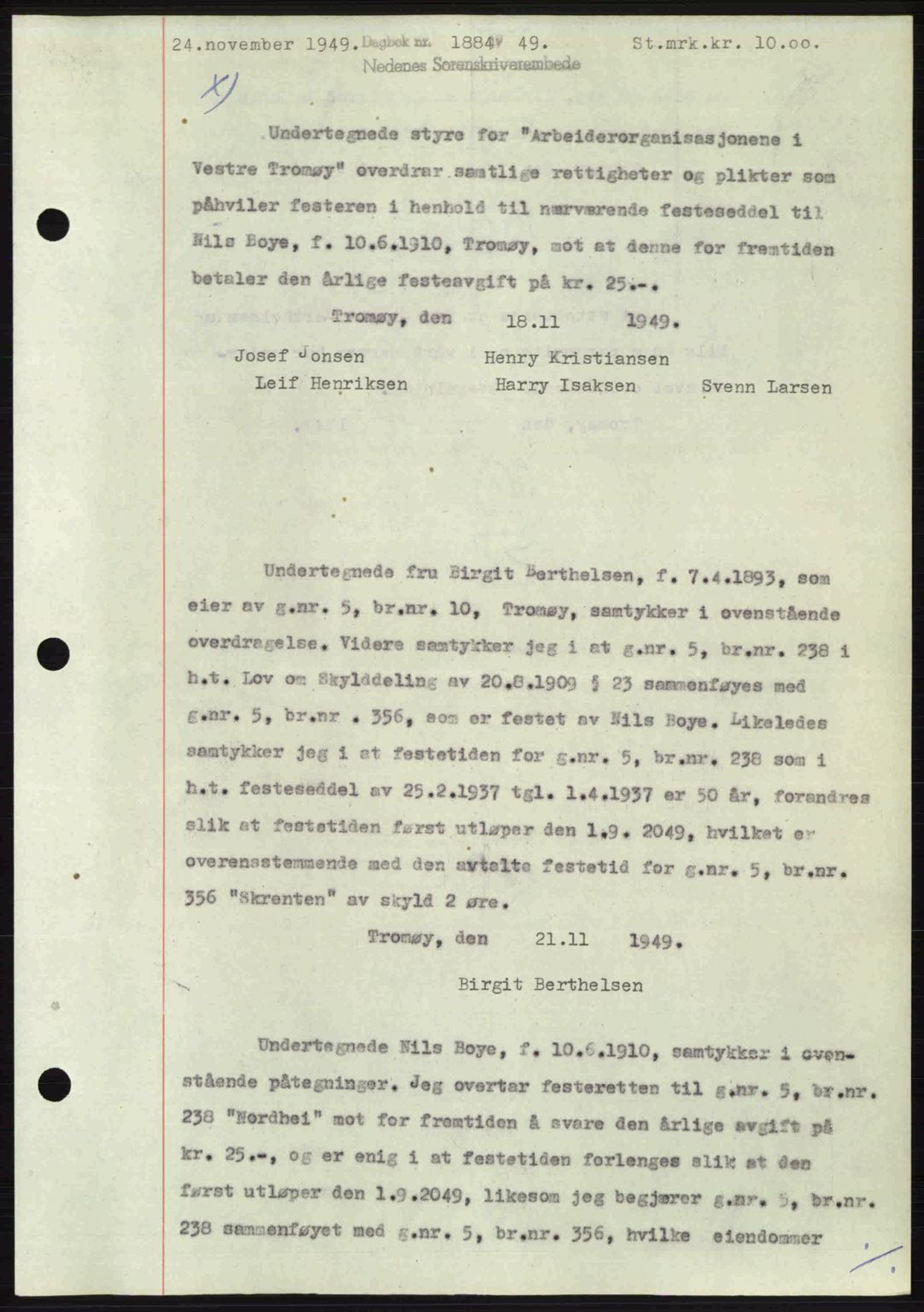 Nedenes sorenskriveri, SAK/1221-0006/G/Gb/Gba/L0061: Mortgage book no. A13, 1949-1949, Diary no: : 1884/1949