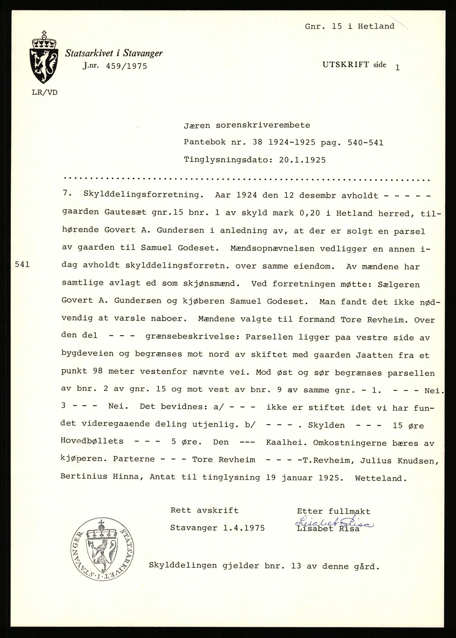 Statsarkivet i Stavanger, AV/SAST-A-101971/03/Y/Yj/L0025: Avskrifter sortert etter gårdsnavn: Garpestad - Gjerde, 1750-1930, p. 83