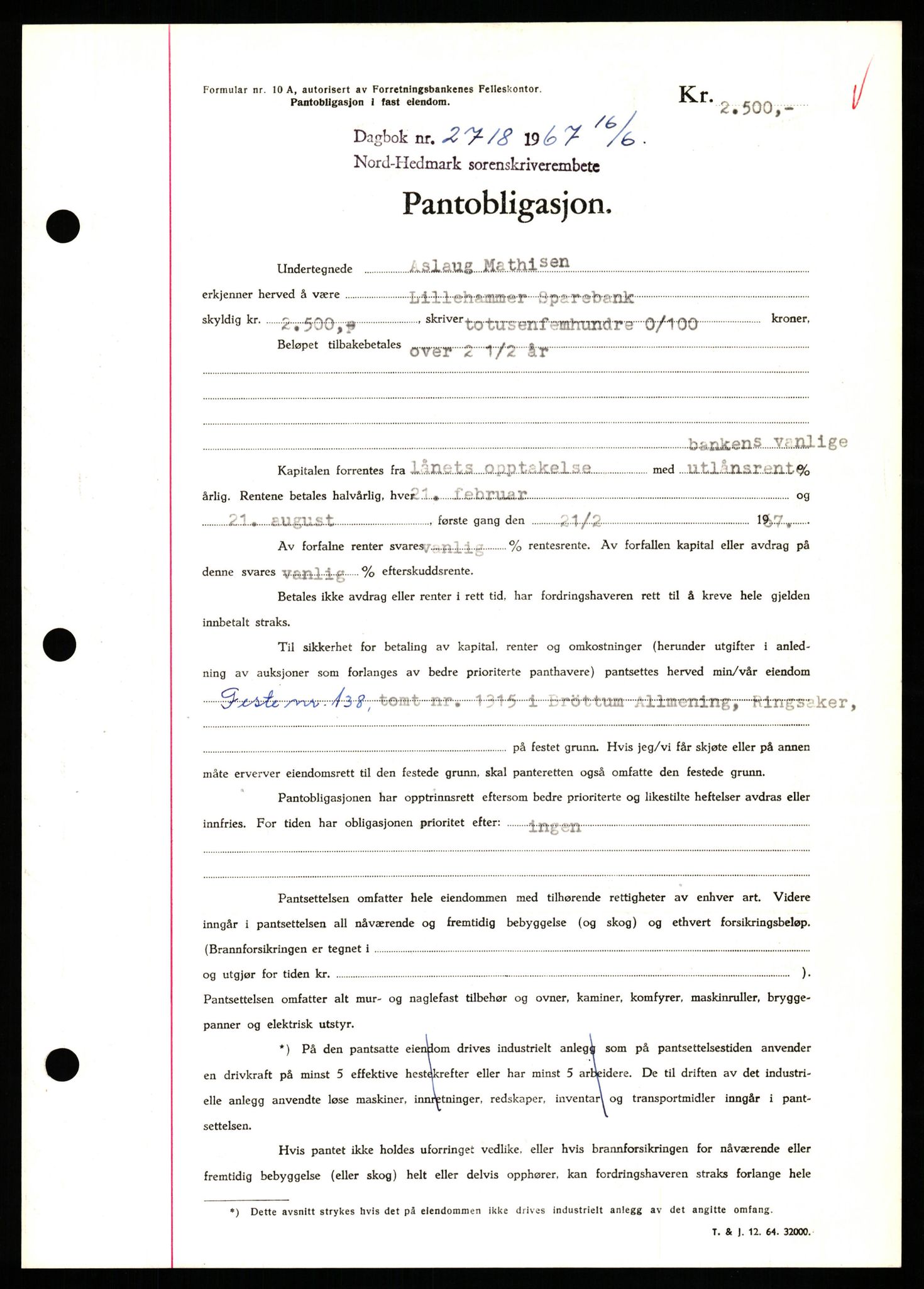 Nord-Hedmark sorenskriveri, SAH/TING-012/H/Hb/Hbf/L0071: Mortgage book no. B71, 1967-1967, Diary no: : 2718/1967