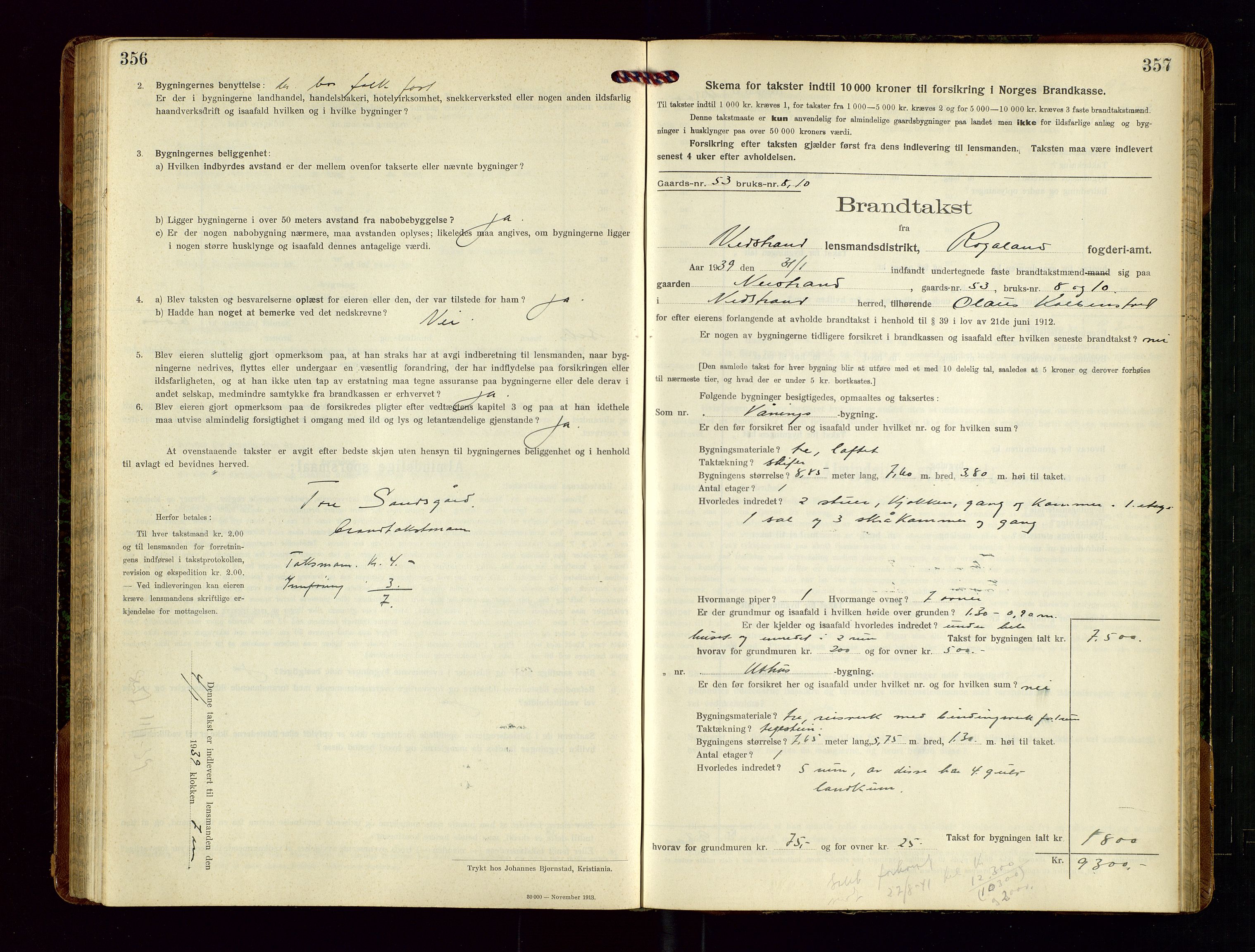 Nedstrand lensmannskontor, SAST/A-100236/Gob/L0002: "Brandtakstprotokol for Nerstrand lensmandsdistrikt Rogaland Fylke", 1916-1949, p. 356-357