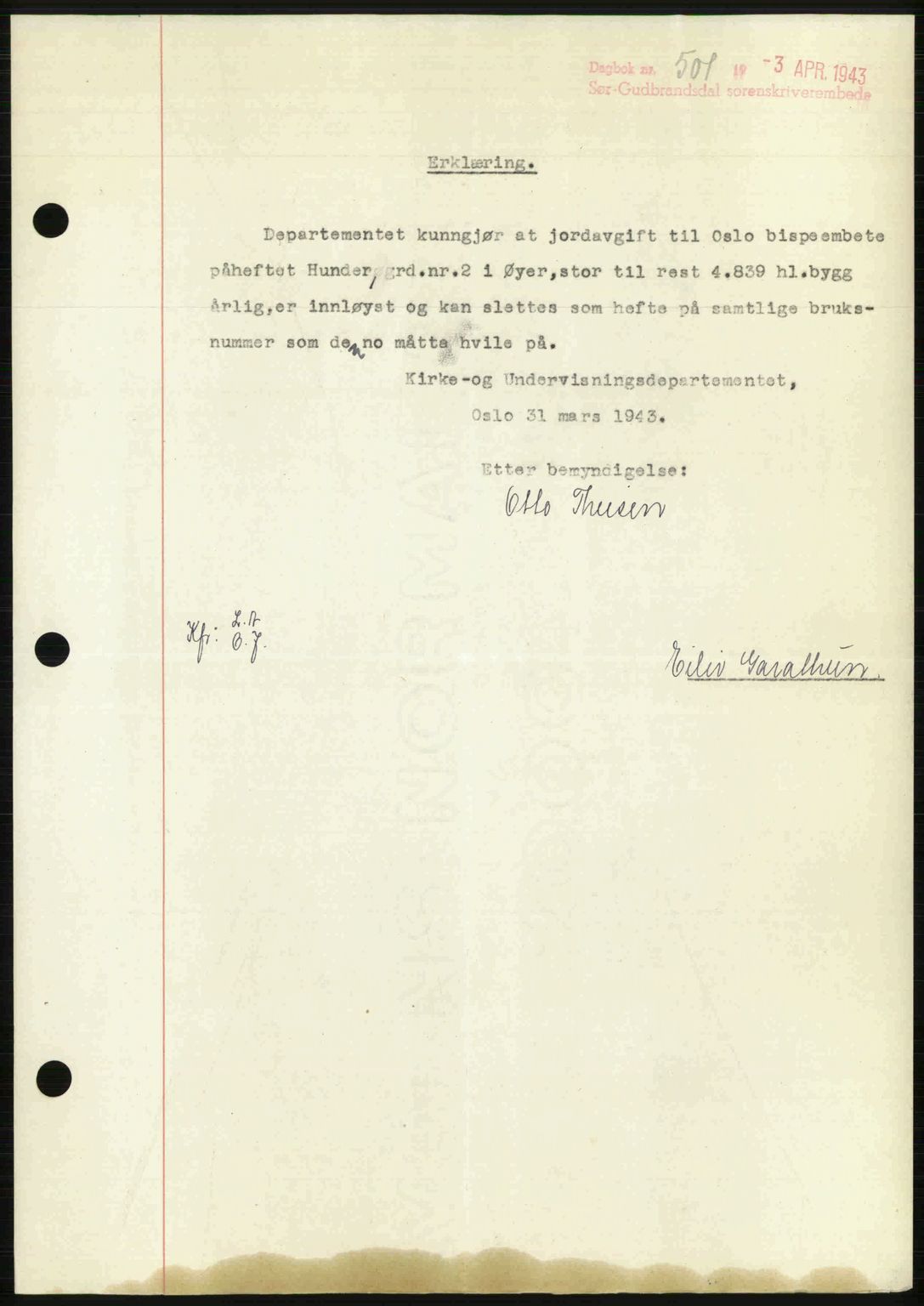 Sør-Gudbrandsdal tingrett, SAH/TING-004/H/Hb/Hbf/L0002: Mortgage book no. C1, 1938-1951, Diary no: : 501/1943