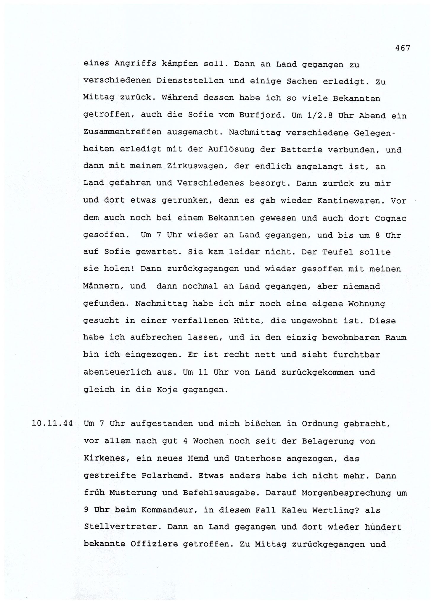 Dagbokopptegnelser av en tysk marineoffiser stasjonert i Norge , FMFB/A-1160/F/L0001: Dagbokopptegnelser av en tysk marineoffiser stasjonert i Norge, 1941-1944, p. 467