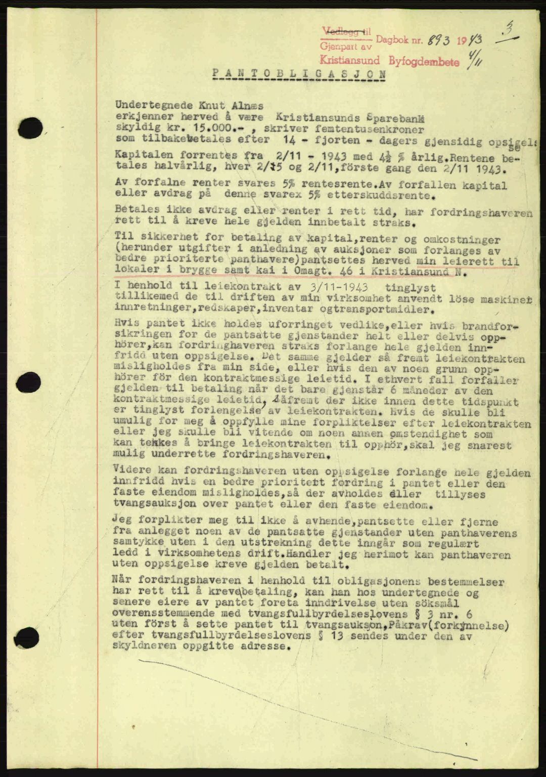 Kristiansund byfogd, SAT/A-4587/A/27: Mortgage book no. 37-38, 1943-1945, Diary no: : 893/1943