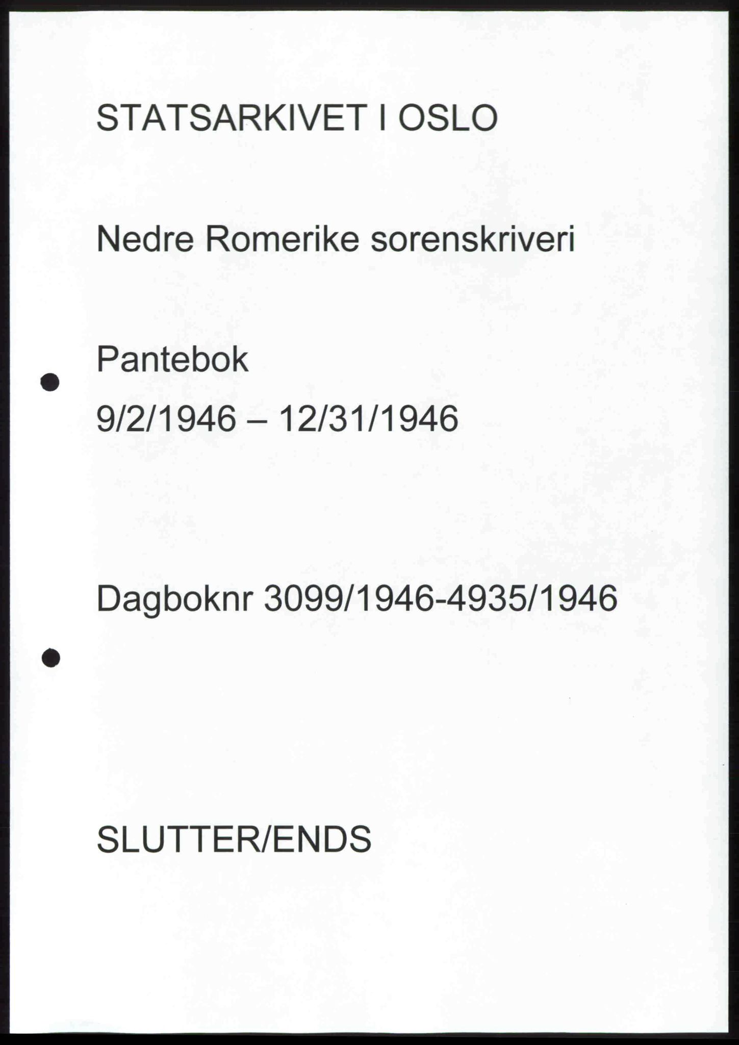 Nedre Romerike sorenskriveri, AV/SAO-A-10469/G/Gb/Gbd/L0017: Mortgage book no. 17, 1946-1946