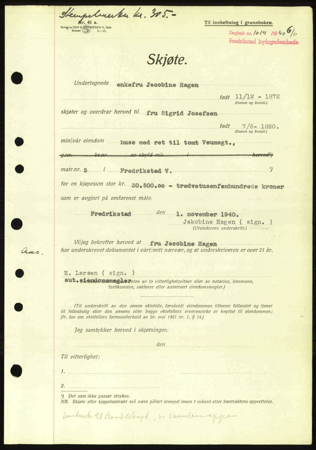 Fredrikstad byfogd, AV/SAO-A-10473a/G/Ga/Gac/L0002: Mortgage book no. A32a, 1940-1945, Diary no: : 1014/1940