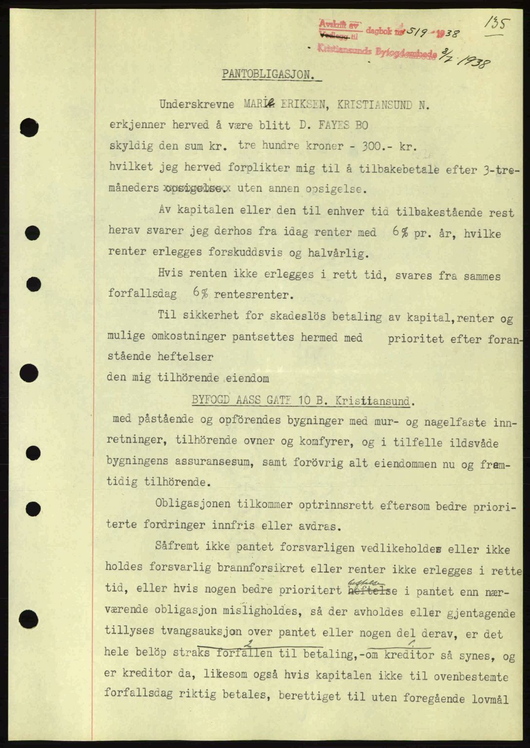 Kristiansund byfogd, SAT/A-4587/A/27: Mortgage book no. 31, 1938-1939, Diary no: : 519/1938