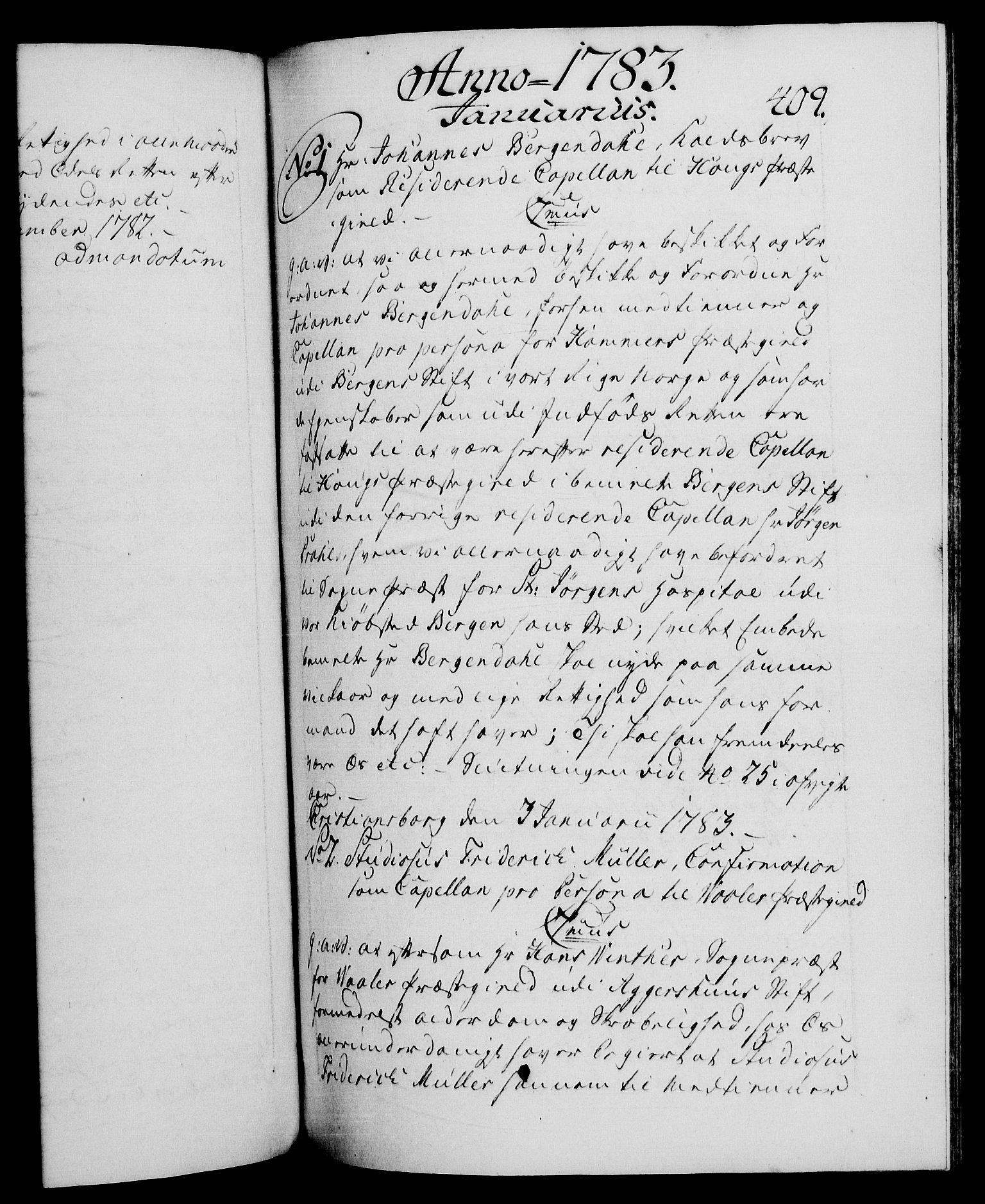 Danske Kanselli 1572-1799, RA/EA-3023/F/Fc/Fca/Fcaa/L0049: Norske registre, 1782-1783, p. 409a