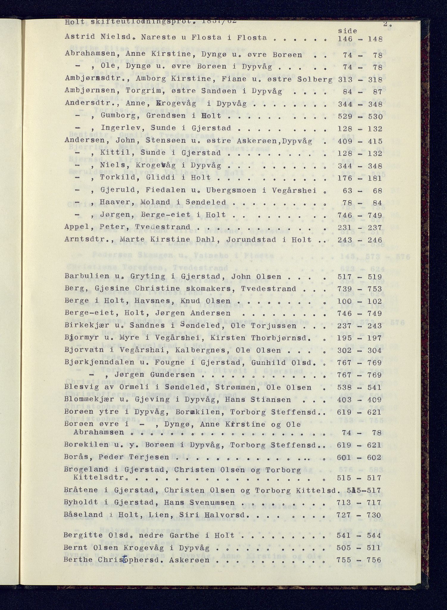 Holt sorenskriveri, SAK/1221-0002/H/Hc/L0029: Skifteutlodningsprotokoll nr. 4 med løst register, 1857-1862, p. 2