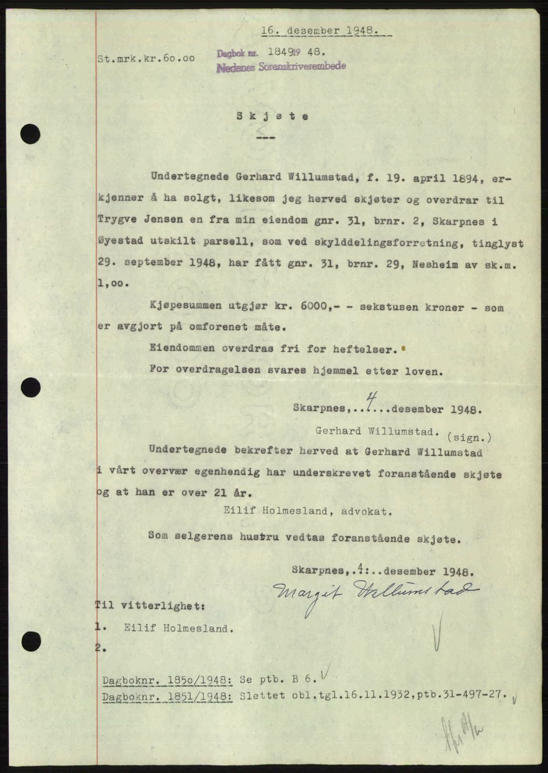 Nedenes sorenskriveri, AV/SAK-1221-0006/G/Gb/Gba/L0060: Mortgage book no. A12, 1948-1949, Diary no: : 1849/1948