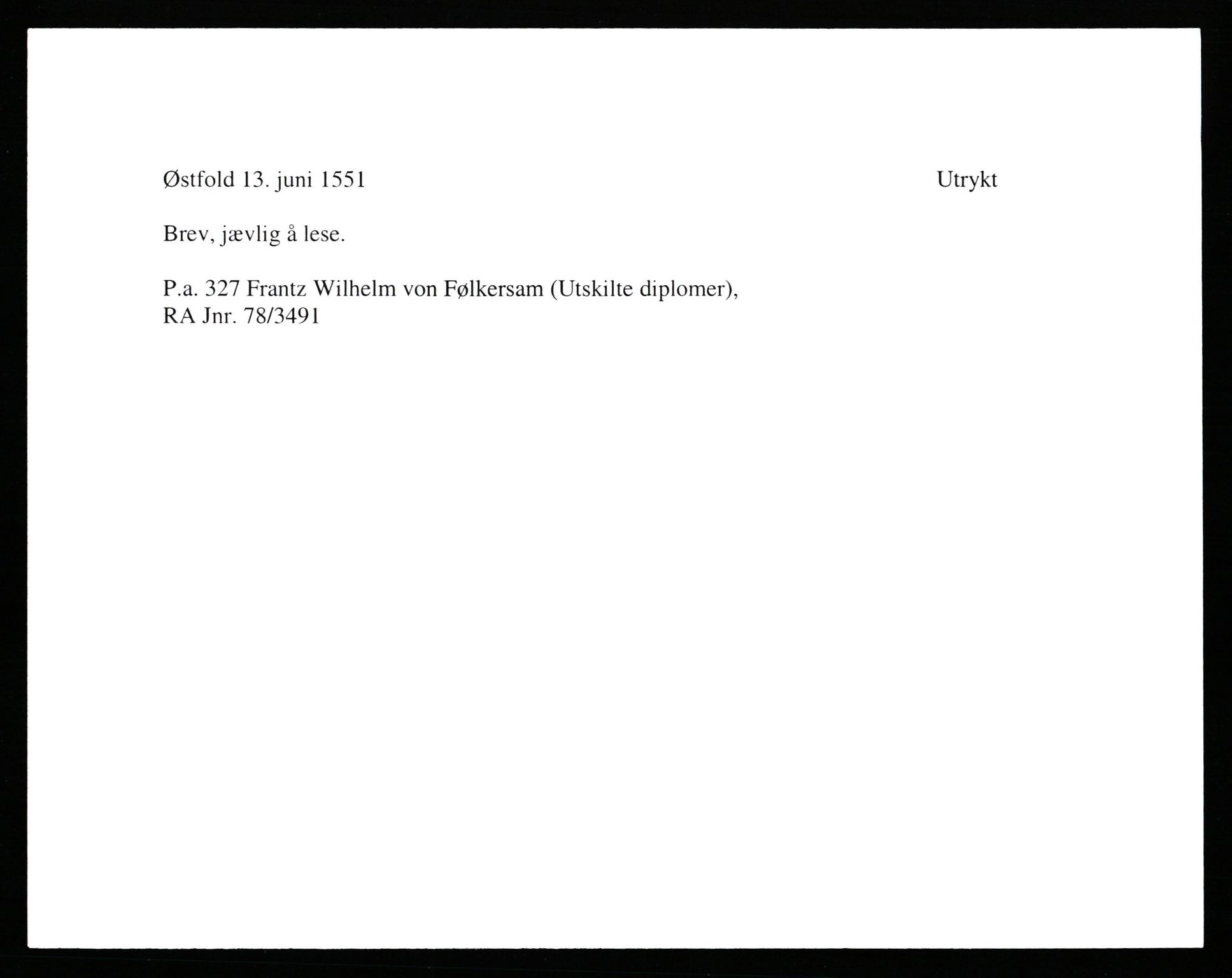 Riksarkivets diplomsamling, AV/RA-EA-5965/F35/F35b/L0001: Riksarkivets diplomer, seddelregister, 1307-1566, p. 309