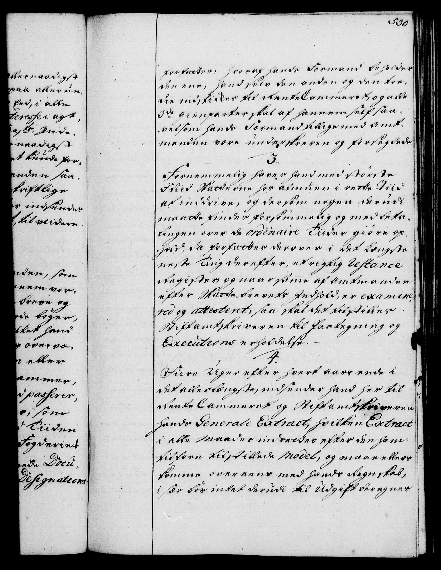 Rentekammeret, Kammerkanselliet, RA/EA-3111/G/Gg/Ggi/L0002: Norsk instruksjonsprotokoll med register (merket RK 53.35), 1729-1751, p. 530